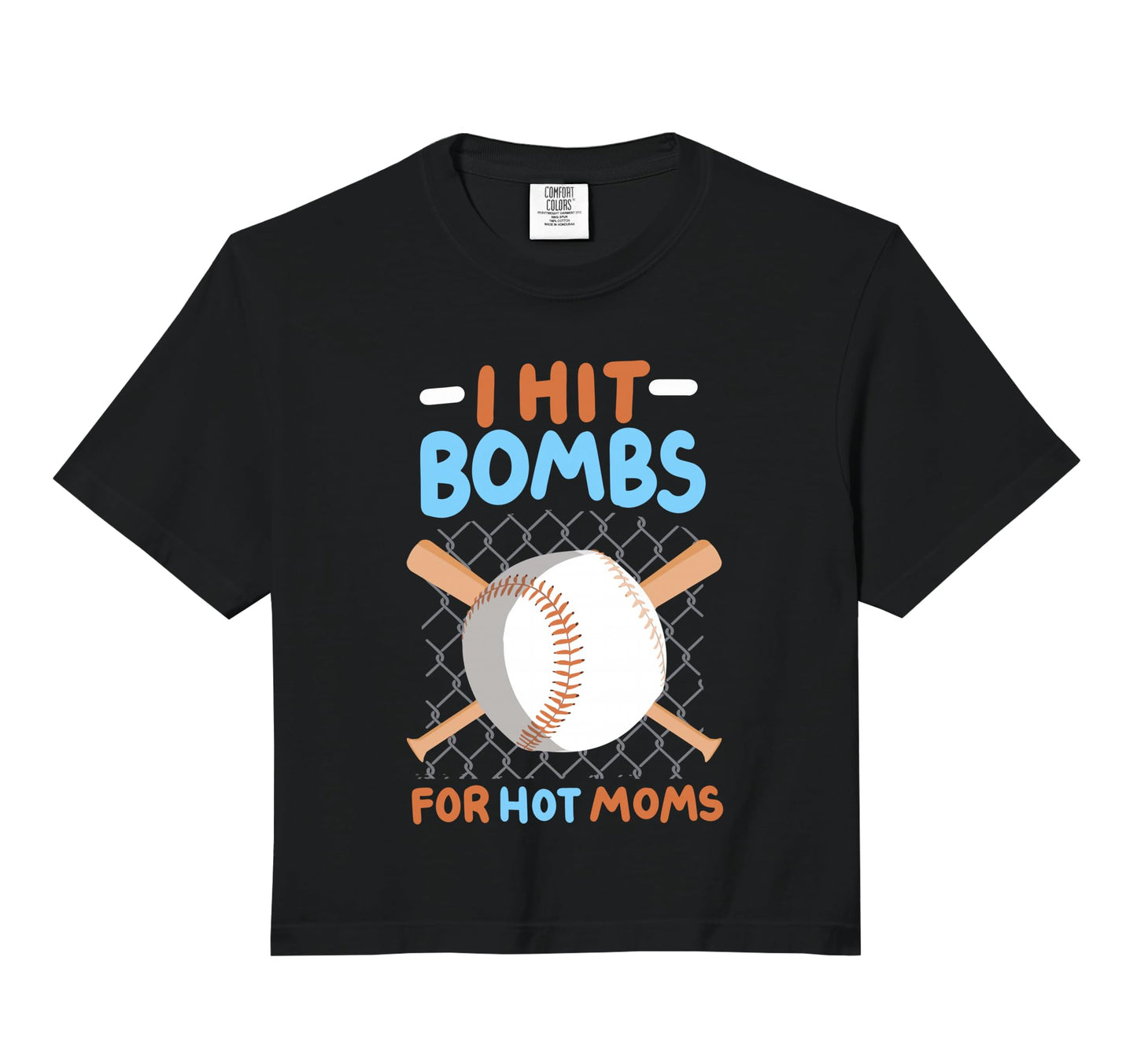 I Hit Bombs Hot Moms Baseball Comfort Hoodie - Casual Everyday Wear Unisex - T-Shirt, Sweatshirt, Hoodie
