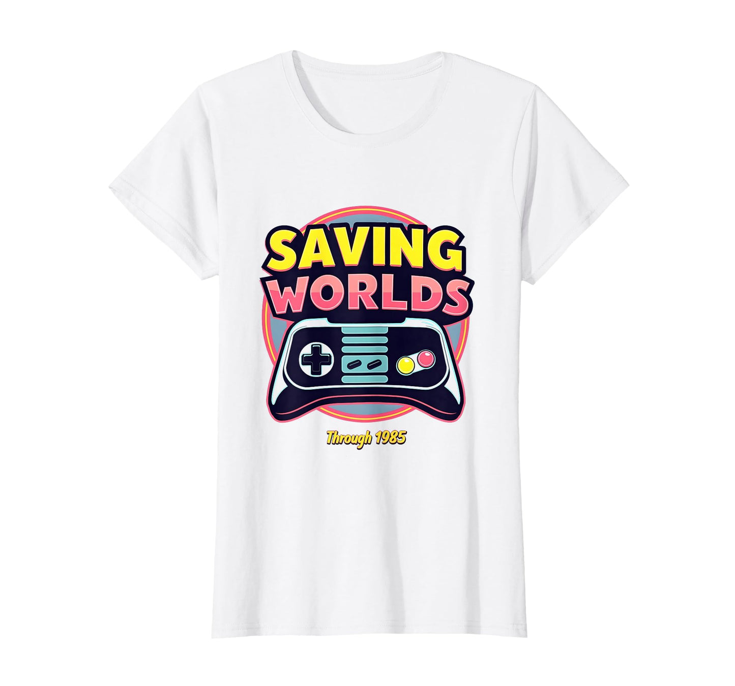 1985 Saving Worlds Gaming T-Shirt - Streetwear Style for Adults - T-Shirt, Sweatshirt, Hoodie
