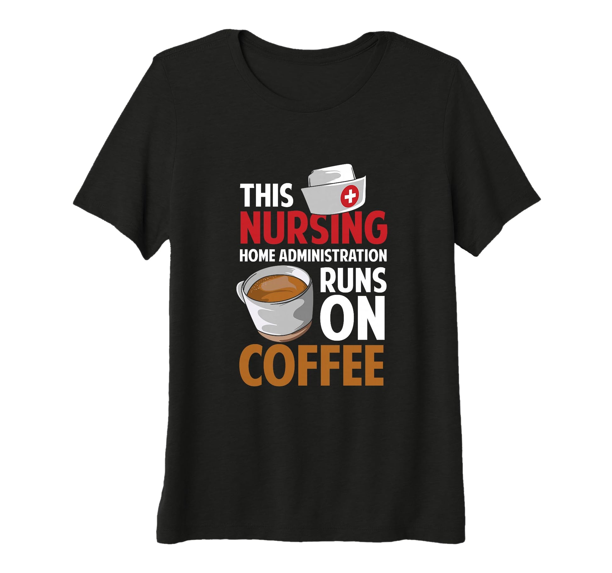 Womens Nursing Home Hospice Nurse T-Shirt - Casual Everyday Wear Men Women - T-Shirt, Sweatshirt, Hoodie