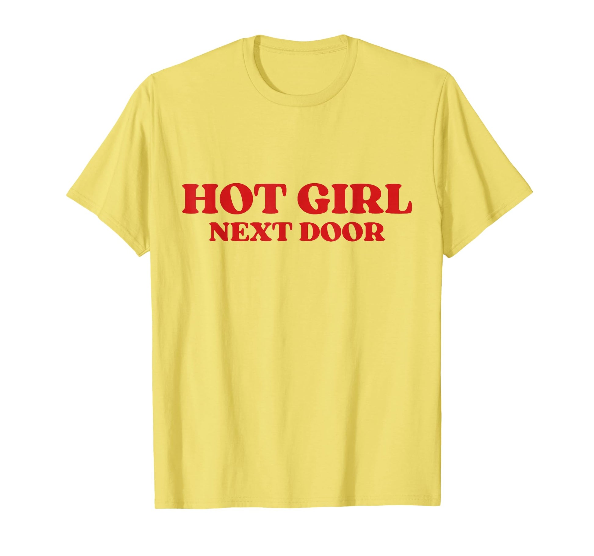 Next Door Hot Y2K Aesthetic T-Shirt - Minimalist Print Men Women - T-Shirt, Sweatshirt, Hoodie