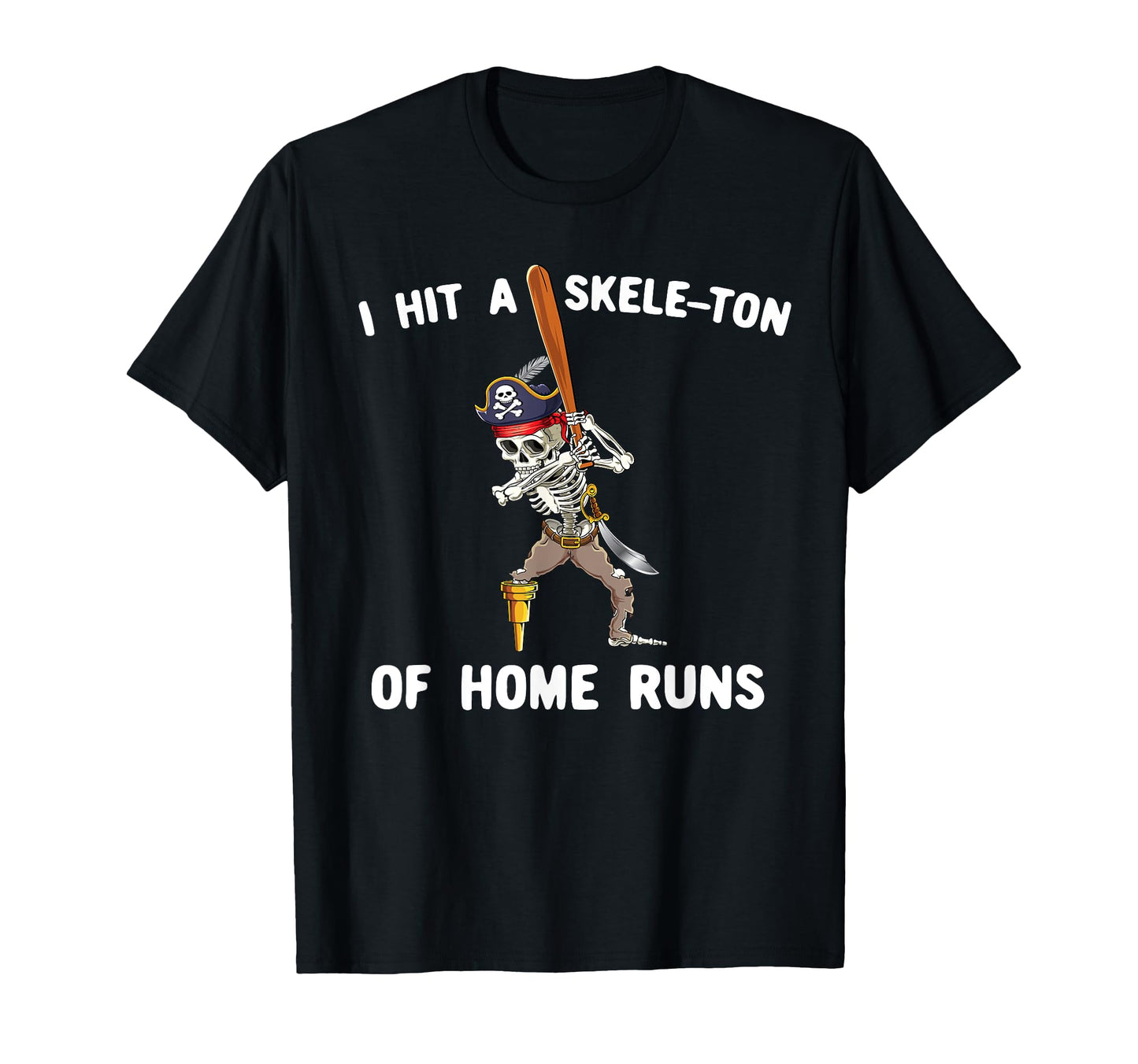 Skeleton Pirate Baseball Batting Home T-Shirt - Trendy Graphic for Adults - T-Shirt, Sweatshirt, Hoodie