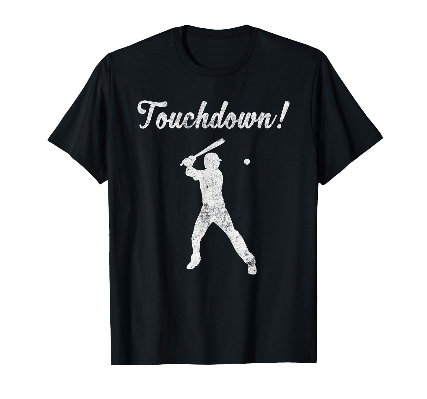 Touchdown Baseball Player Sports Lover T-Shirt - Custom Art Print Unisex - T-Shirt, Sweatshirt, Hoodie