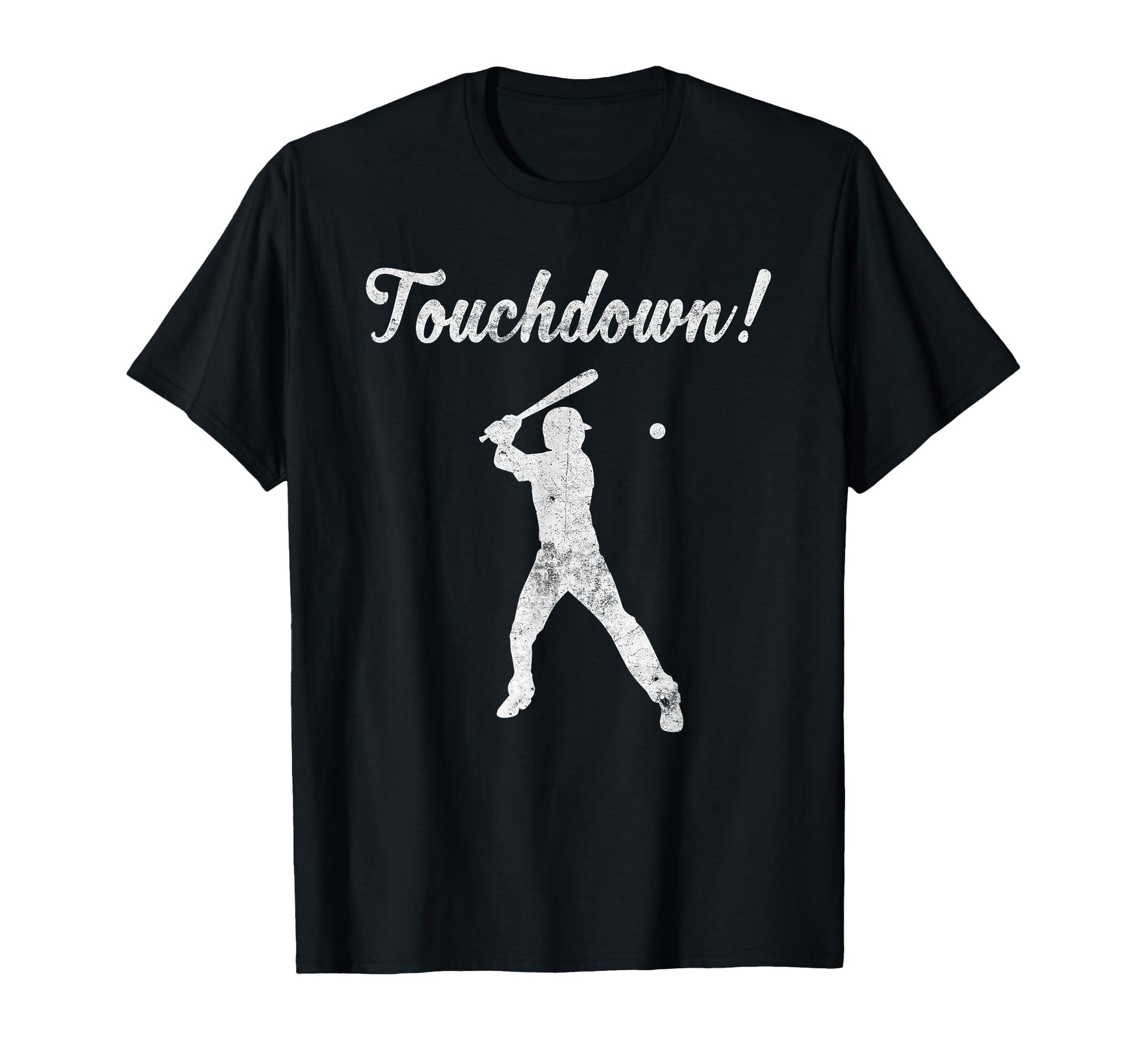 Touchdown Baseball Player Sports Lover T-Shirt - Custom Art Print Unisex - T-Shirt, Sweatshirt, Hoodie