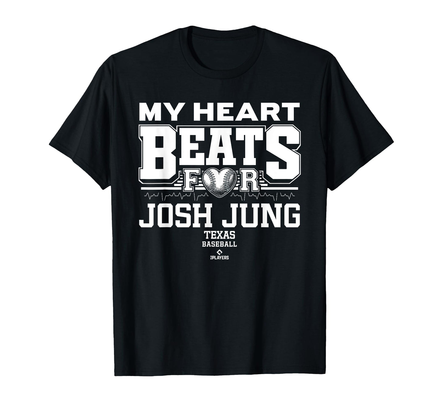 My Heart Beats Josh Jung Texas Baseball T-Shirt - Unique Graphic Unisex - T-Shirt, Sweatshirt, Hoodie