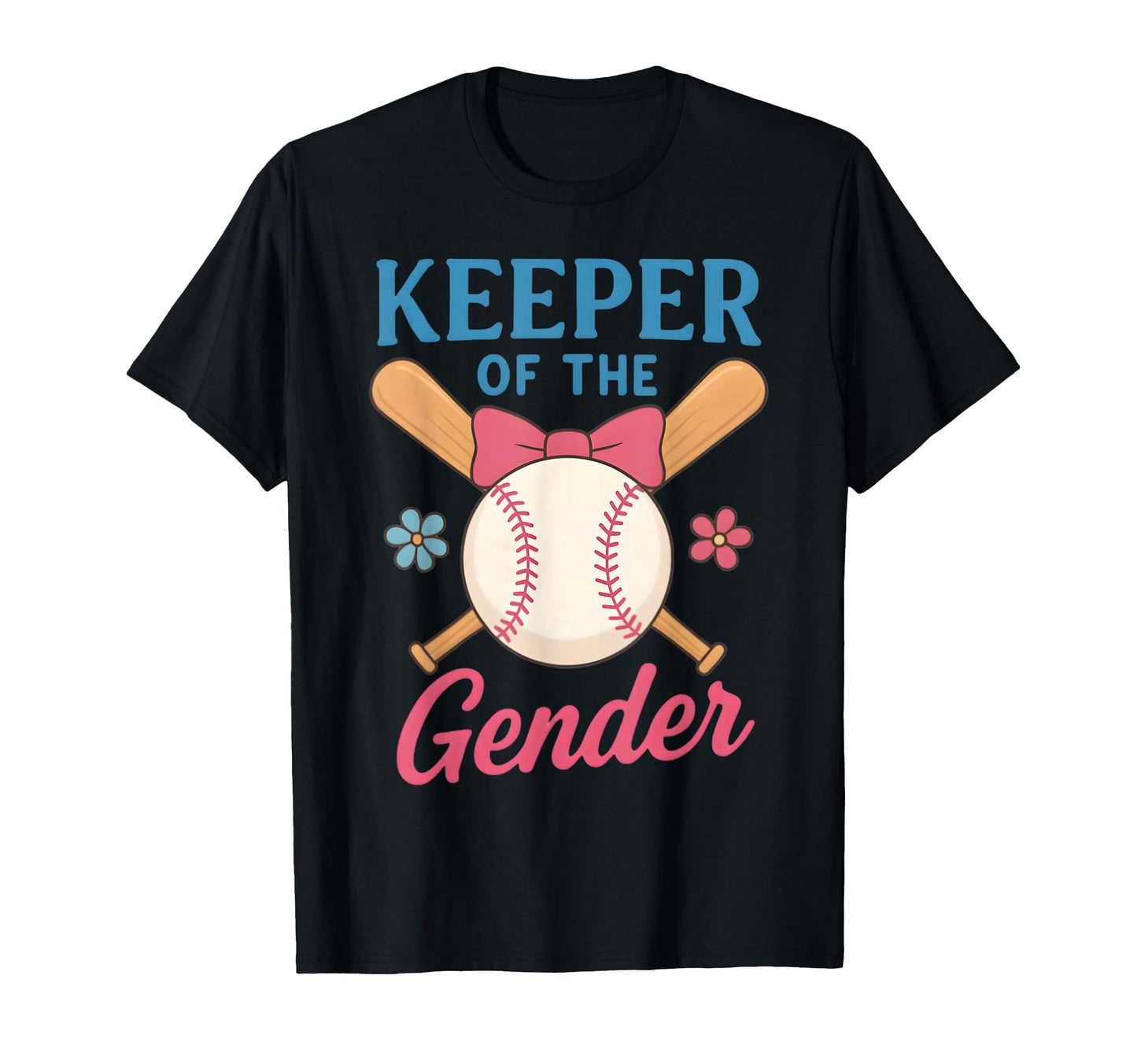 Keeper Gender Baseball Or Bows T-Shirt - Aesthetic Graphic for Adults - T-Shirt, Sweatshirt, Hoodie