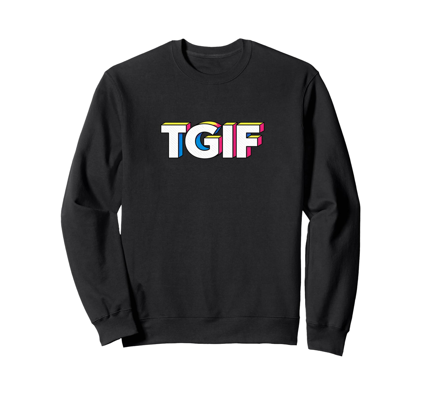 Fun Friday Tgif Pop Art Typography Sweatshirt - Custom Art Print Men Women - T-Shirt, Sweatshirt, Hoodie