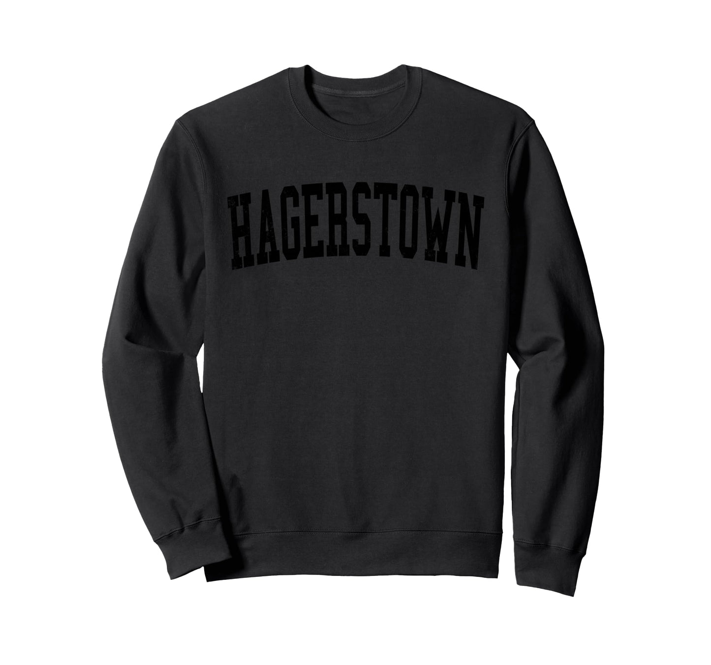 Hagerstown Md Distressed Black Varsity Sweatshirt - Minimalist Print Unisex - T-Shirt, Sweatshirt, Hoodie