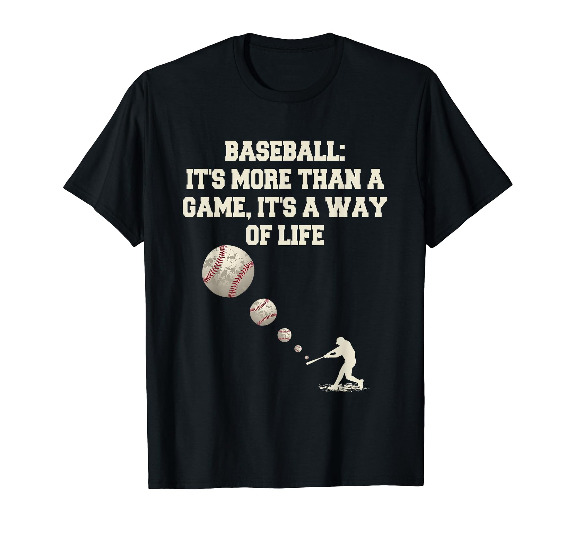 Motivating Life Lessons From Baseball T-Shirt - Fun Novelty Design Unisex - T-Shirt, Sweatshirt, Hoodie