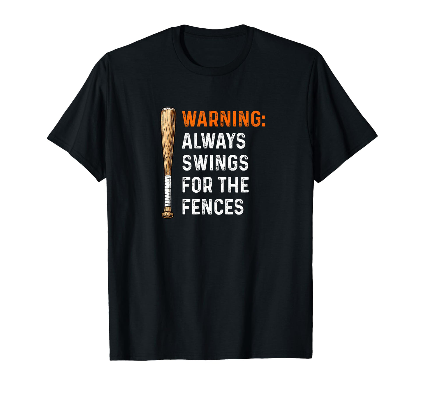 Warning Always Swings Fences Baseball T-Shirt - Streetwear Style Unisex - T-Shirt, Sweatshirt, Hoodie