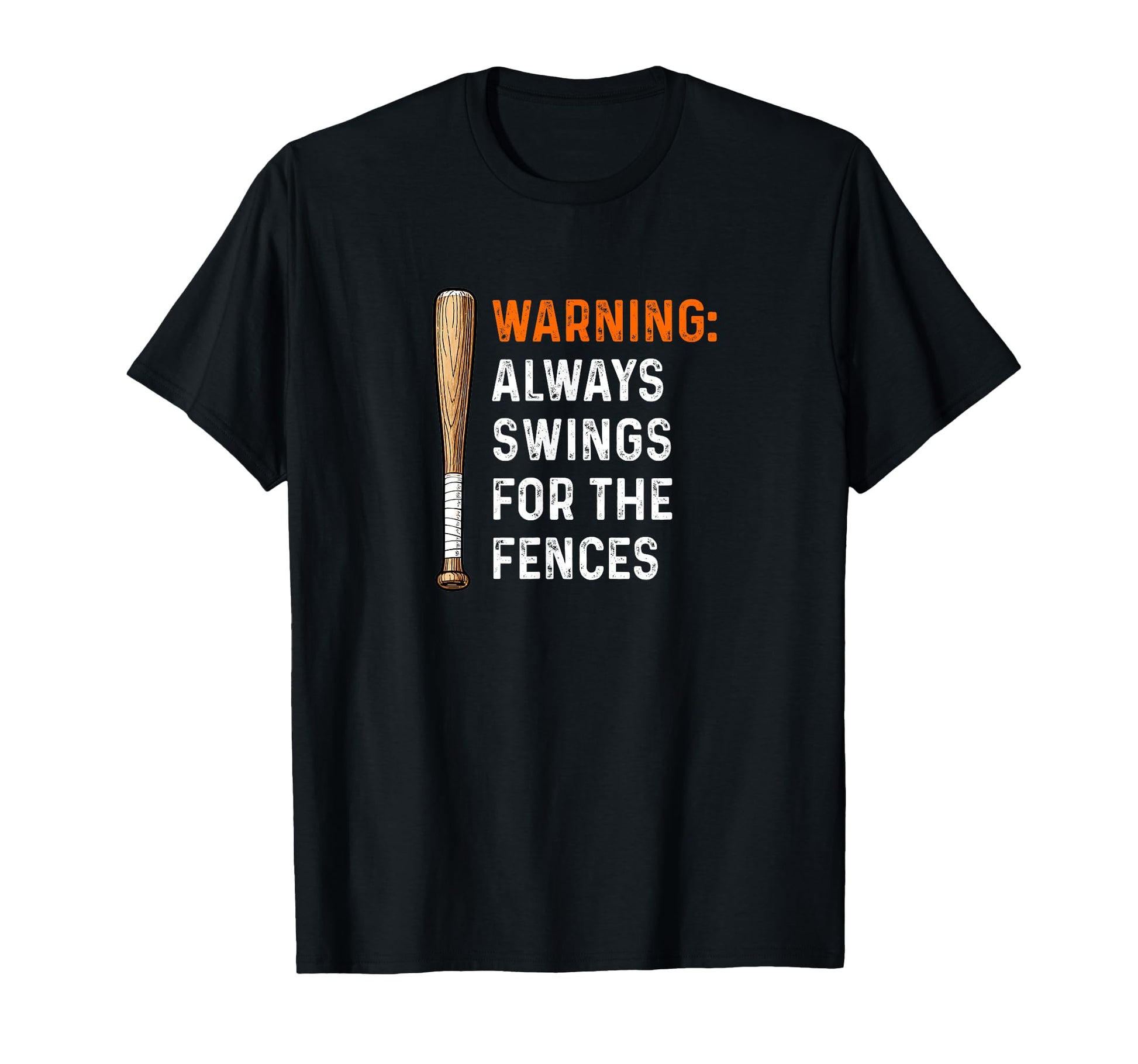 Warning Always Swings Fences Baseball T-Shirt - Streetwear Style Unisex - T-Shirt, Sweatshirt, Hoodie
