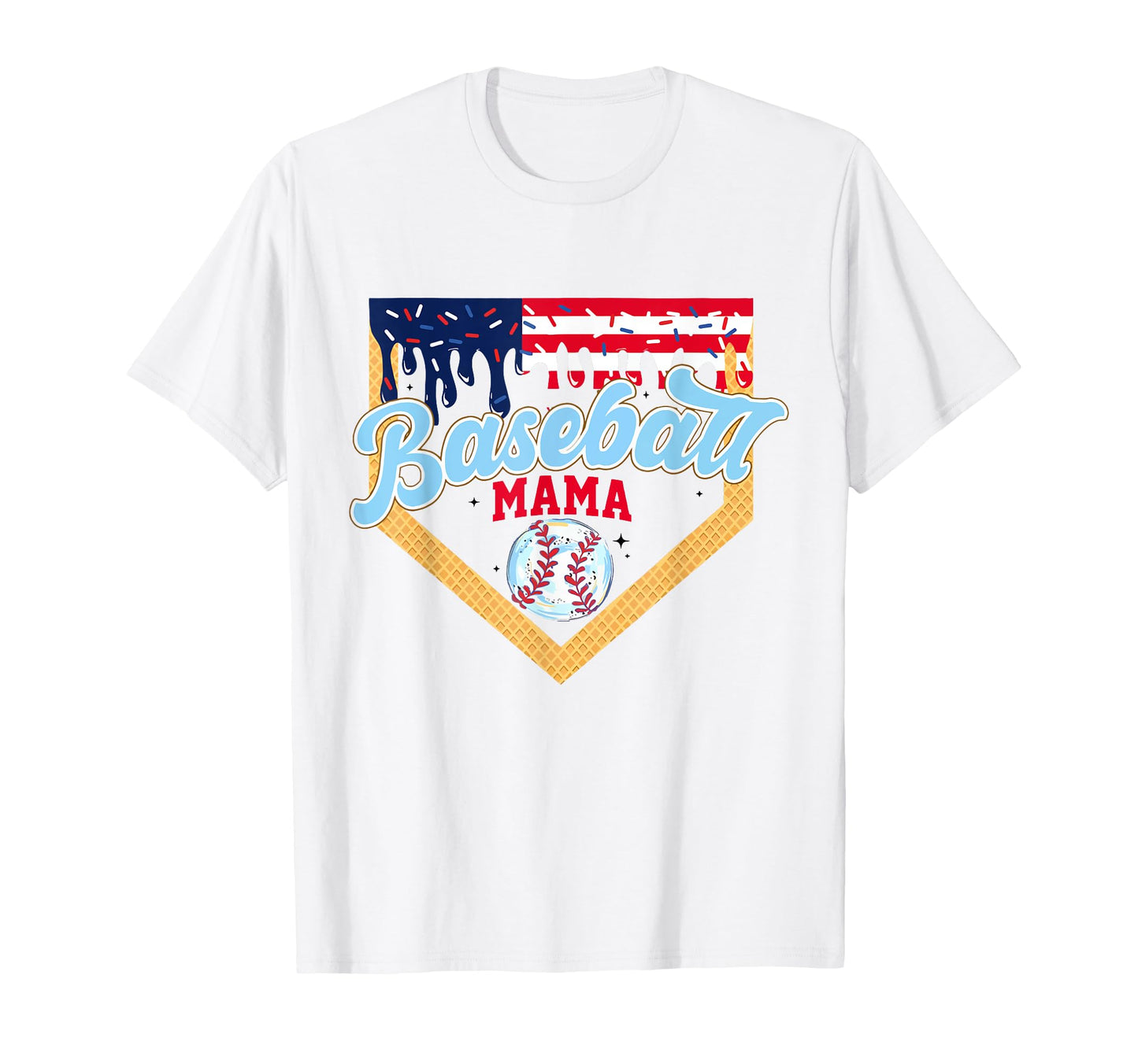 Funny Baseball Mama Ice Cream Drip Us T-Shirt - Fun Novelty Design Unisex - T-Shirt, Sweatshirt, Hoodie