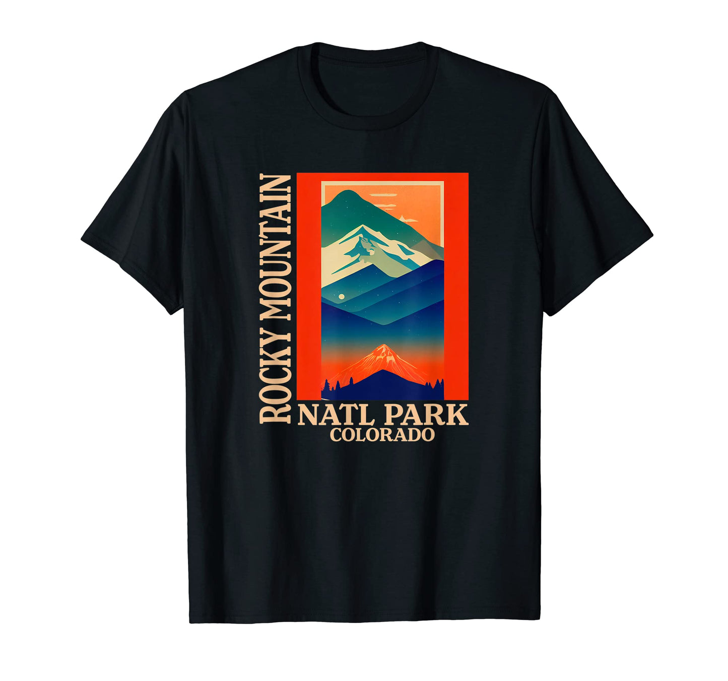 Colorado Rocky Mountain National T-Shirt - Fun Novelty Design Men Women - T-Shirt, Sweatshirt, Hoodie