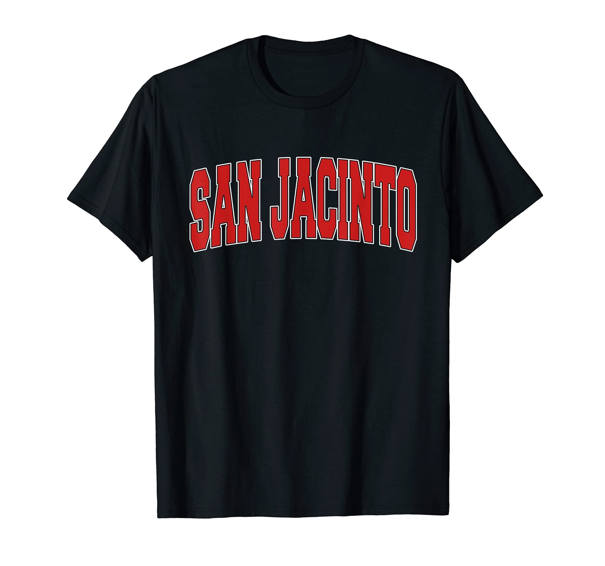 San Jacinto Ca California T-Shirt - Casual Everyday Wear for Adults - T-Shirt, Sweatshirt, Hoodie