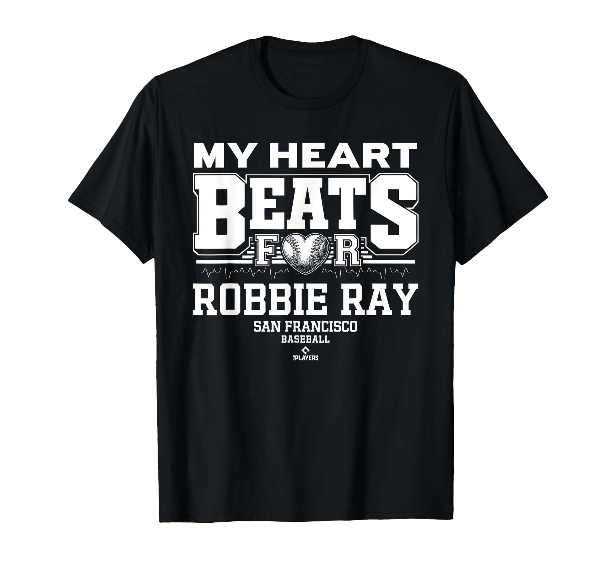 My Heart Beats Robbie Ray San T-Shirt - Streetwear Style Men Women - T-Shirt, Sweatshirt, Hoodie