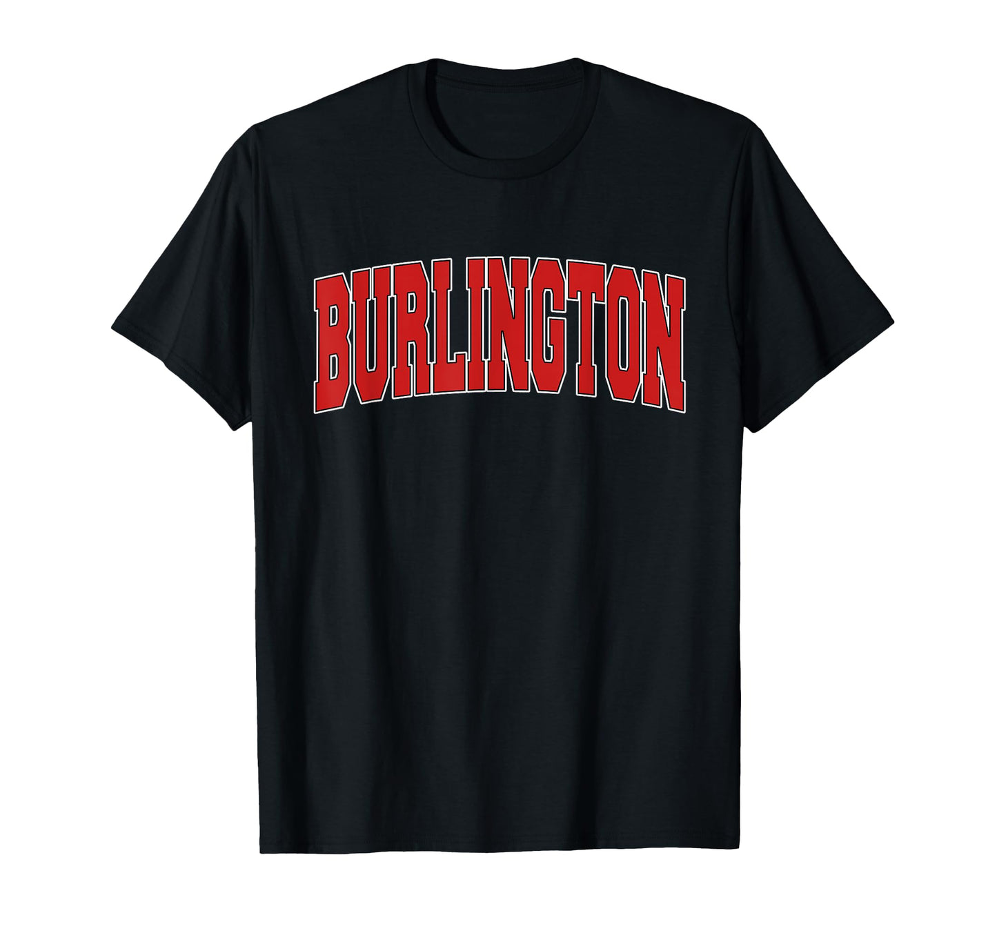 Burlington Canada Varsity T-Shirt - Casual Everyday Wear Men Women - T-Shirt, Sweatshirt, Hoodie