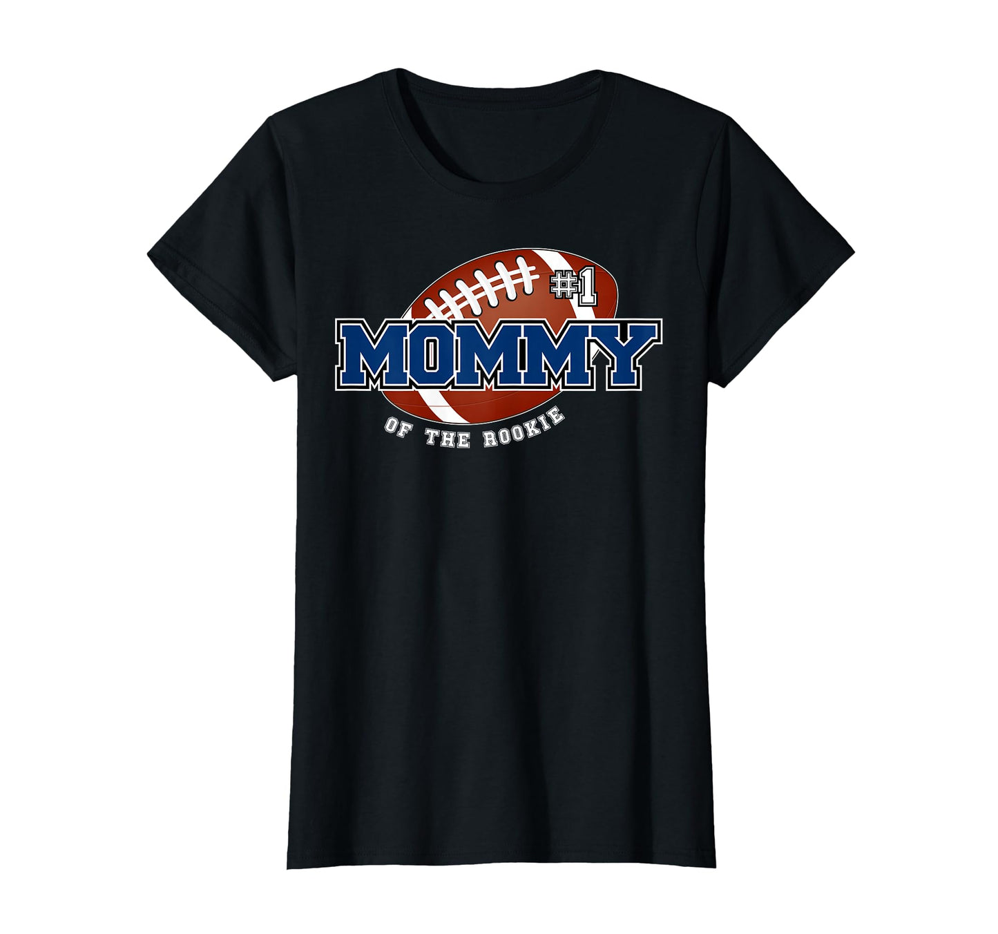 Mommy Rookie 1St Birthday Football T-Shirt - Custom Art Print for Adults - T-Shirt, Sweatshirt, Hoodie