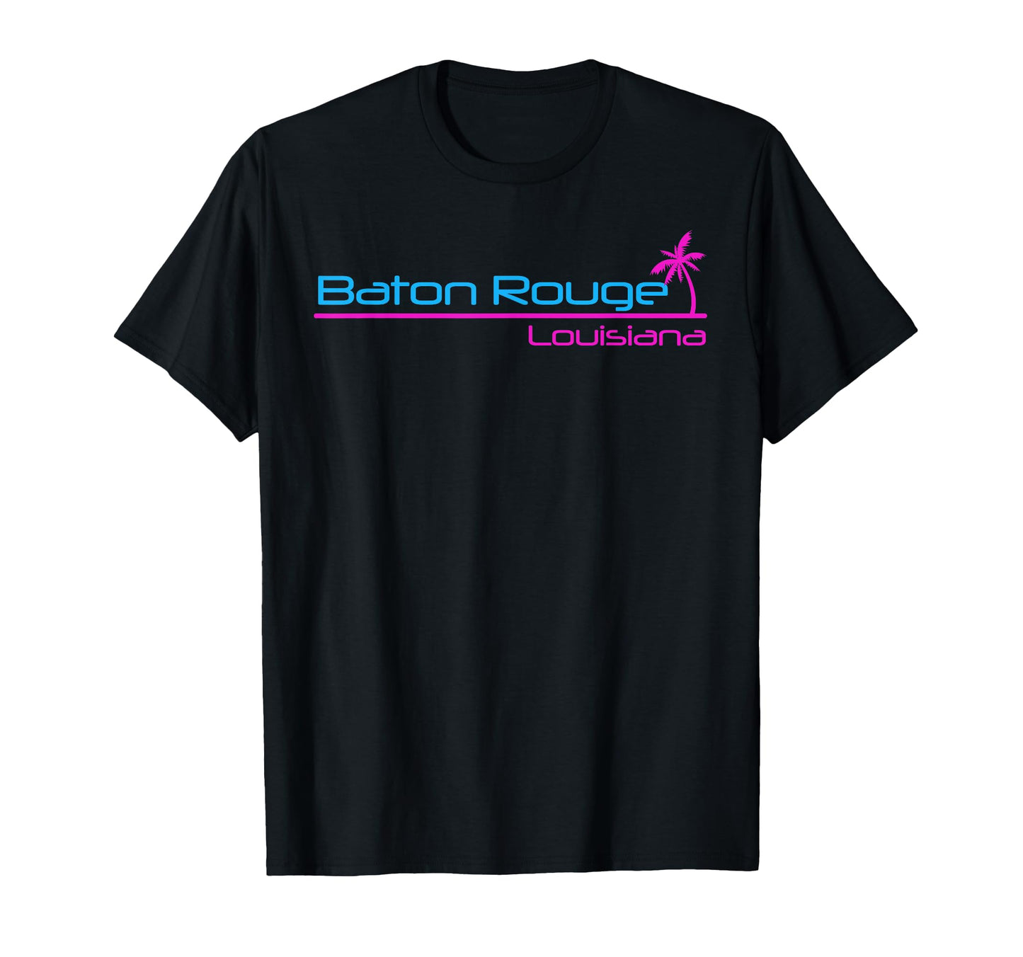Baton Rouge Louisiana T-Shirt - Graphic Print for Adults - T-Shirt, Sweatshirt, Hoodie