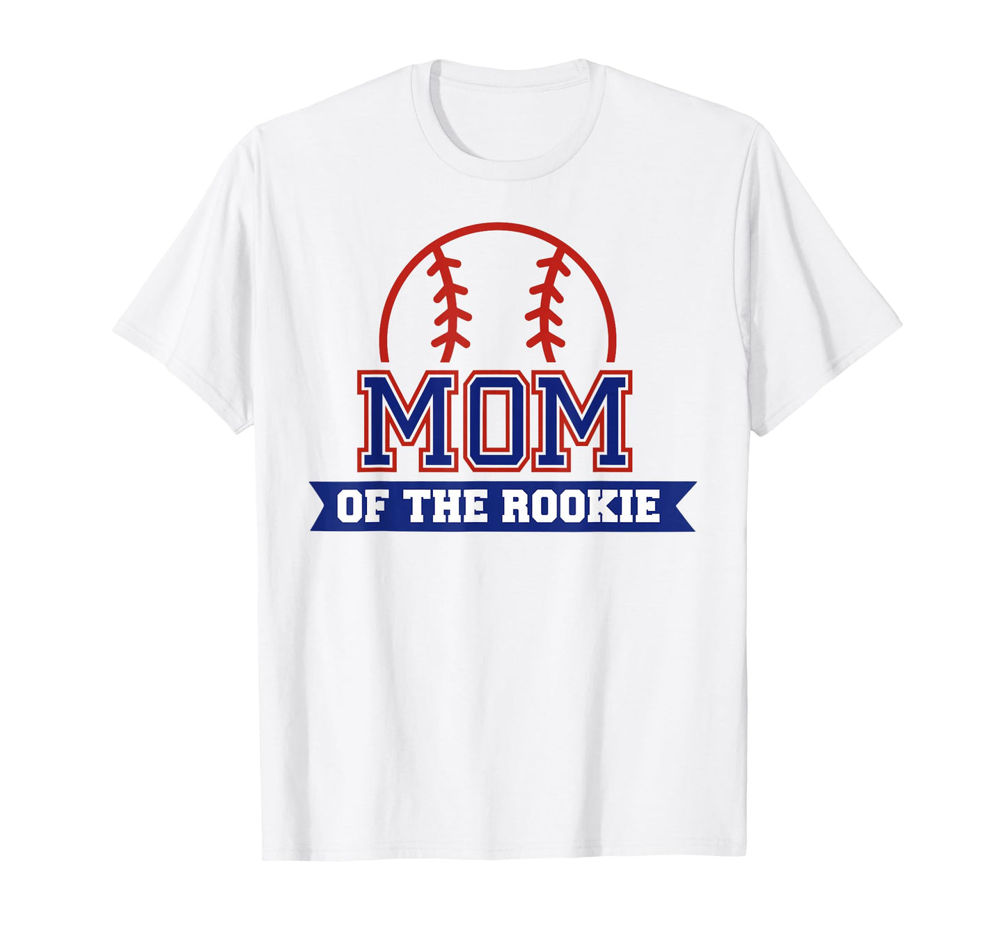 Mom Rookie 1St Birthday Baseball T-Shirt - Casual Everyday Wear for Adults - T-Shirt, Sweatshirt, Hoodie