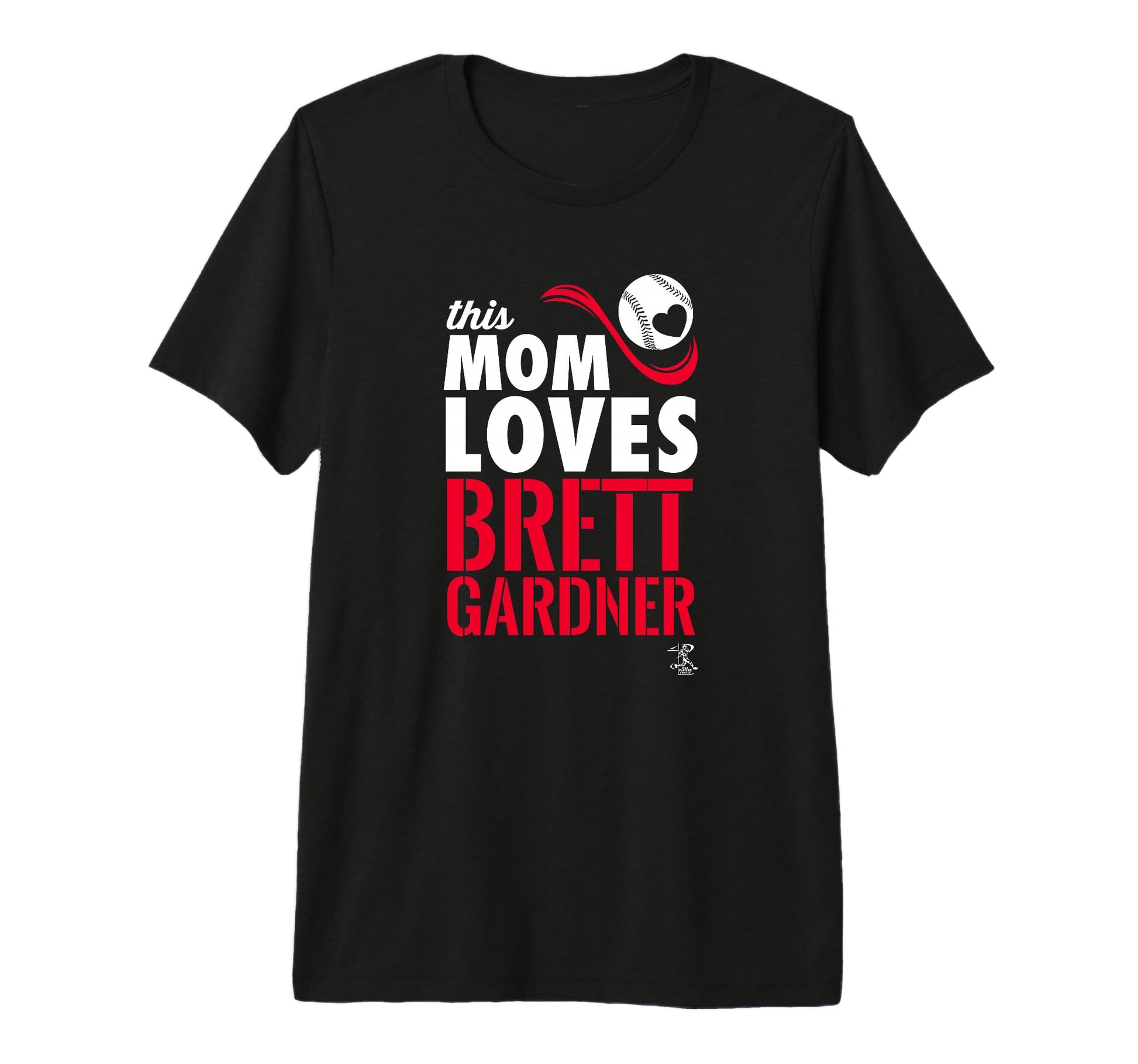 Brett Gardner This Mom Loves Tri Blend T-Shirt - Graphic Print for Adults - T-Shirt, Sweatshirt, Hoodie