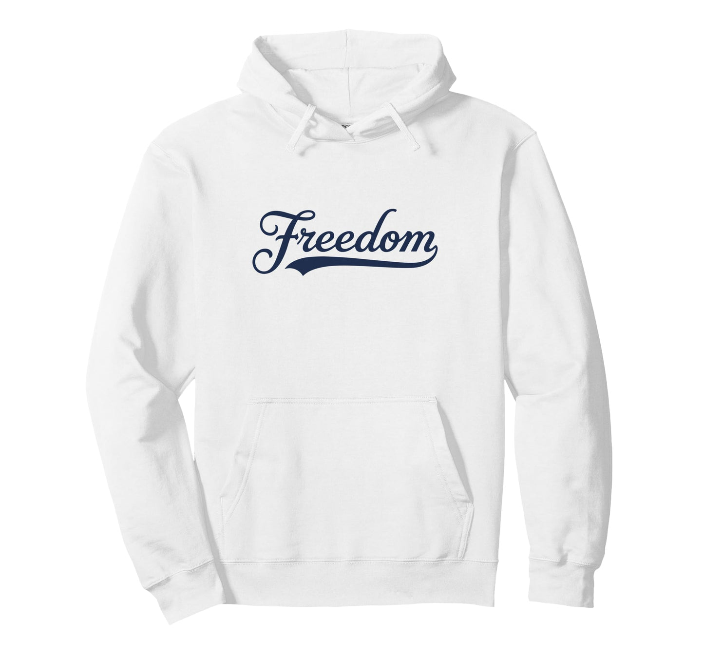 Freedom Script Cursive Minimalist July Hoodie - Aesthetic Graphic Unisex - T-Shirt, Sweatshirt, Hoodie
