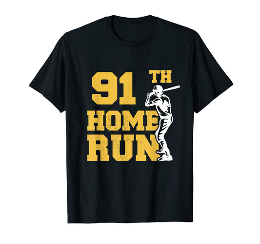 91Th Home Run Baseball Funny 91Th T-Shirt - Minimalist Print Men Women - T-Shirt, Sweatshirt, Hoodie
