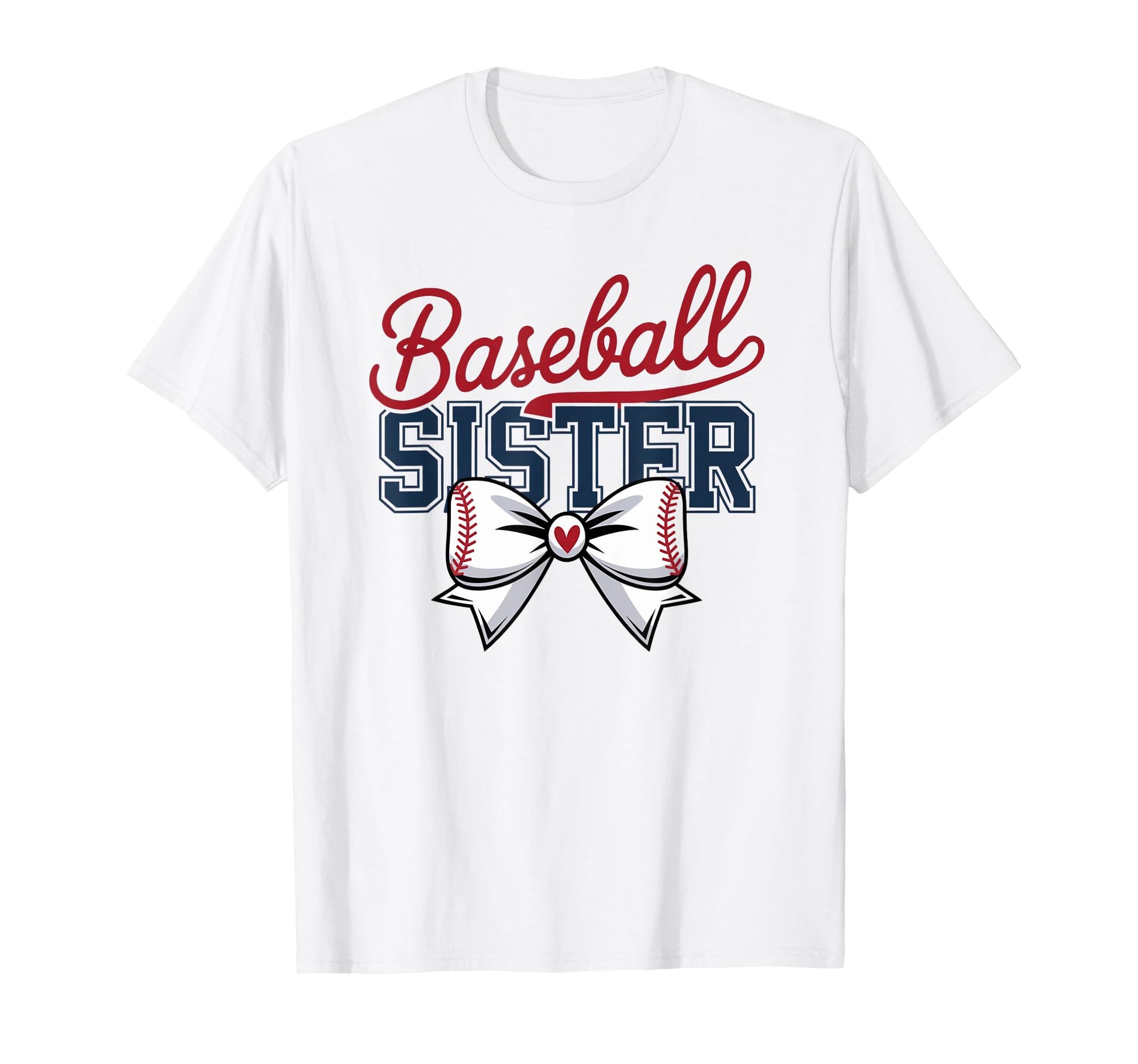 Coquette Baseball Sister Sport Lover Sister T-Shirt - Graphic Print Unisex - T-Shirt, Sweatshirt, Hoodie