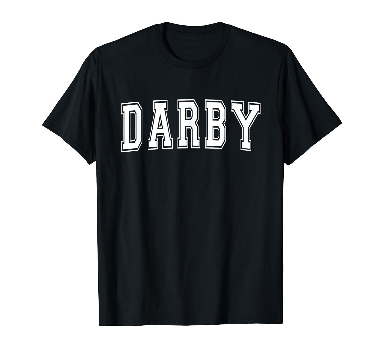 Darby Pa Pennsylvania Usa Sports Varsity T-Shirt - Unique Graphic Unisex - T-Shirt, Sweatshirt, Hoodie