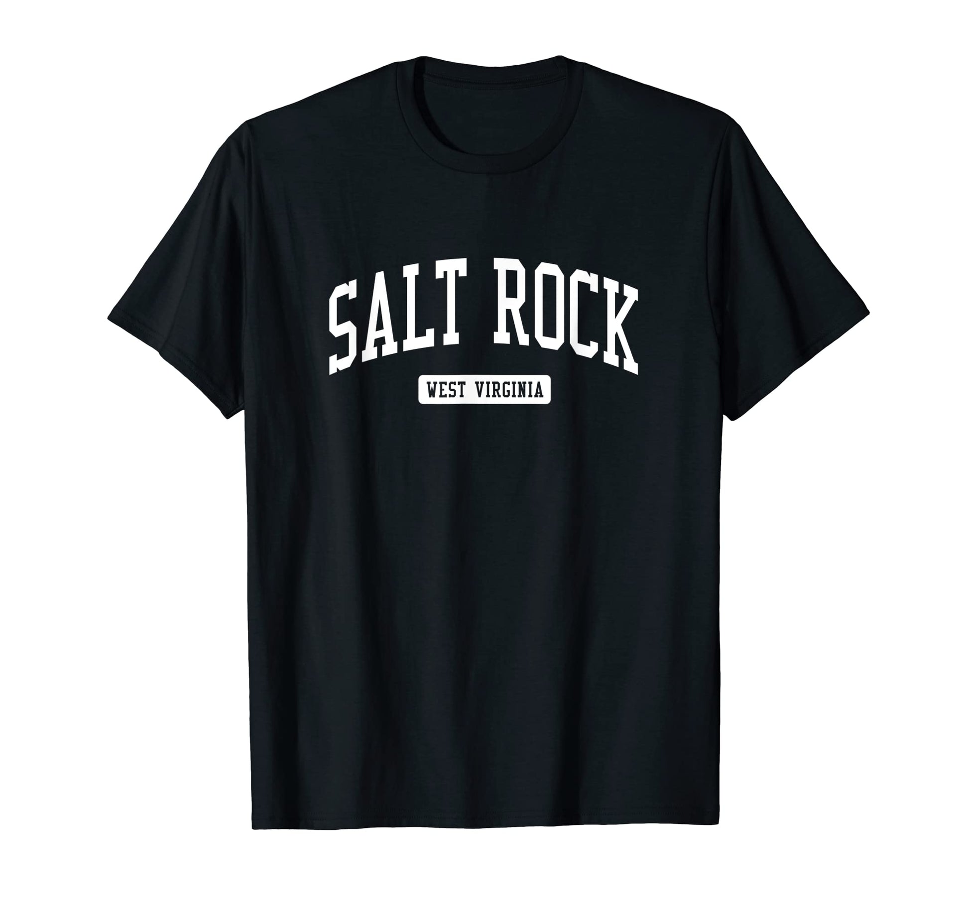 Salt Rock West Virginia Wv T-Shirt - Casual Everyday Wear for Adults - T-Shirt, Sweatshirt, Hoodie