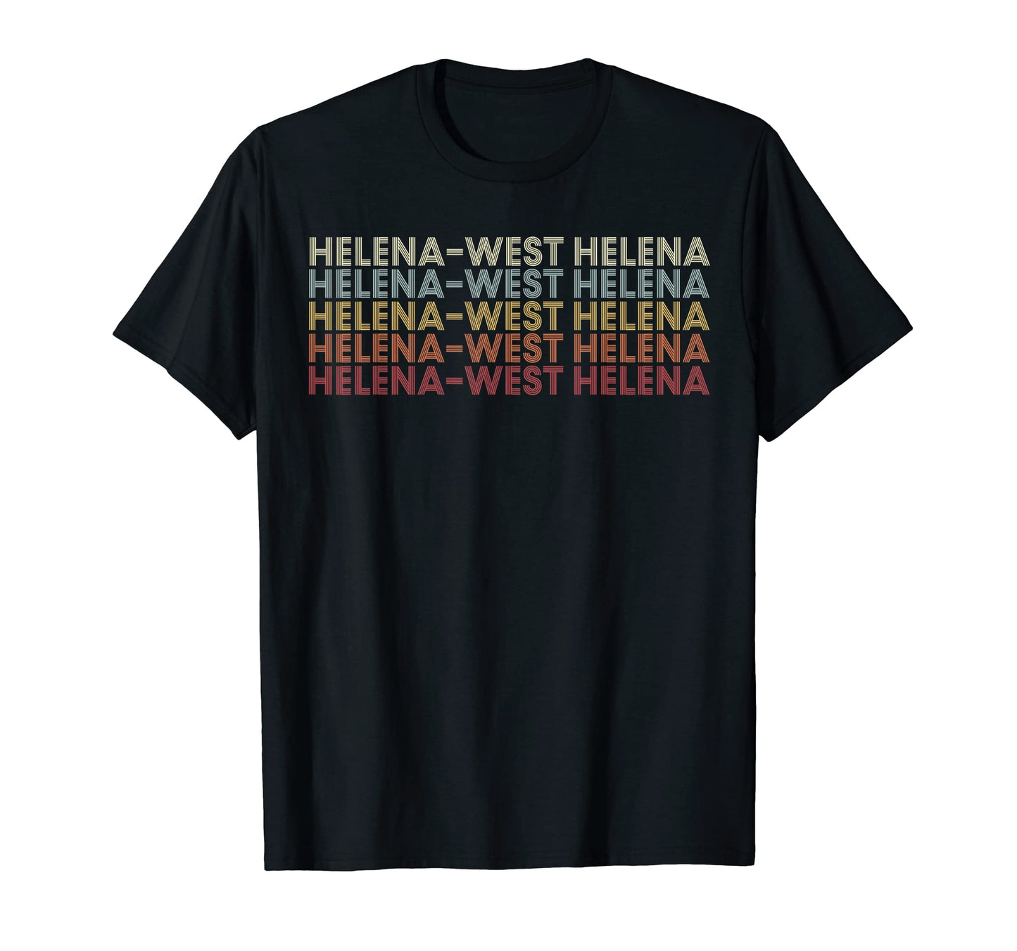 Helena West Helena Arkansas Helena T-Shirt - Streetwear Style for Adults - T-Shirt, Sweatshirt, Hoodie