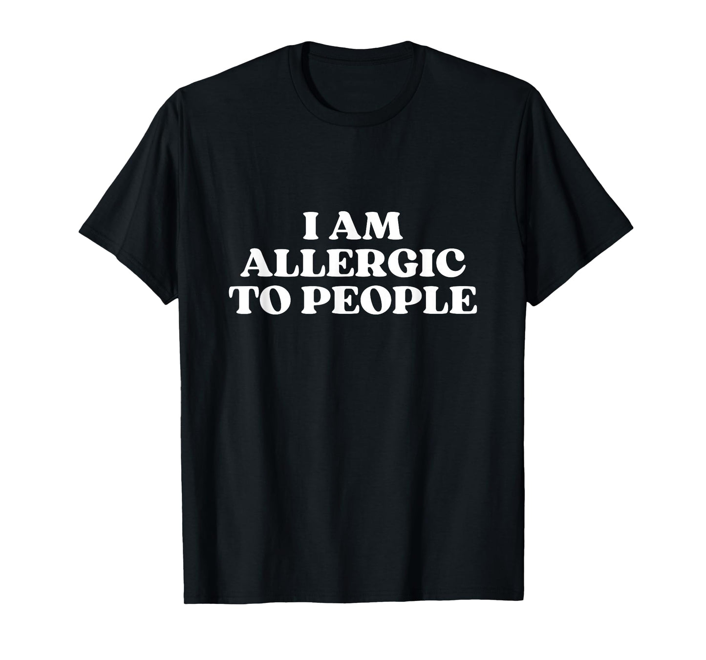 I Am Allergic To People Y2K T-Shirt - Custom Art Print for Adults - T-Shirt, Sweatshirt, Hoodie