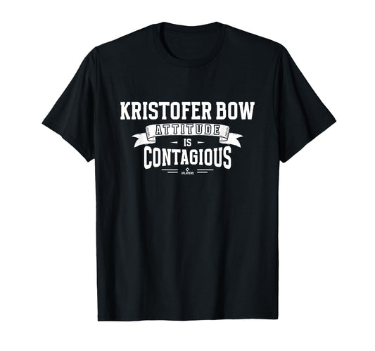 Attitude Is Contagious Kristofer Bow T-Shirt - Unique Graphic Unisex - T-Shirt, Sweatshirt, Hoodie