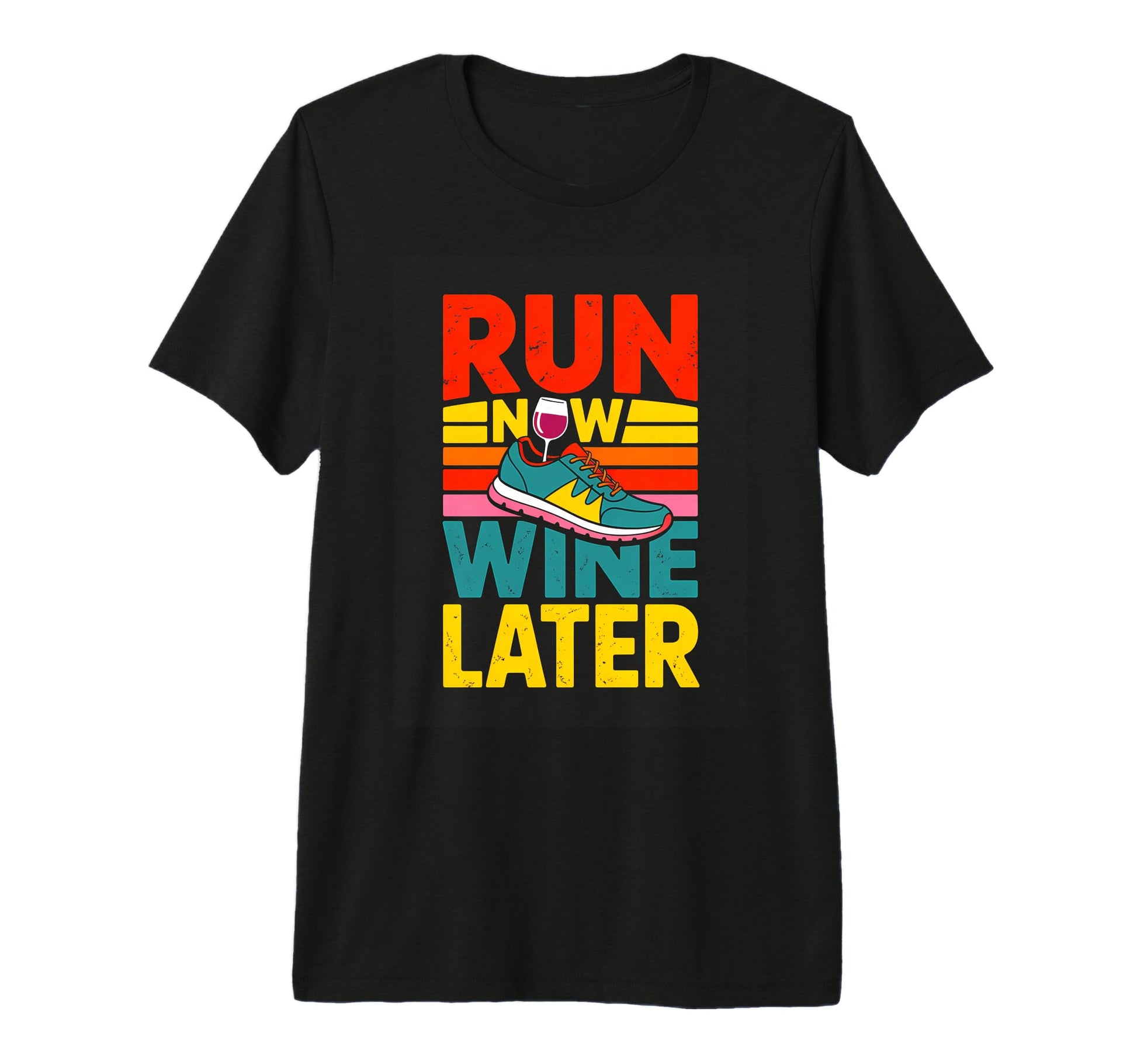 Run Now Wine Later Funny Running Wine T-Shirt - Novelty Apparel for Adults - T-Shirt, Sweatshirt, Hoodie