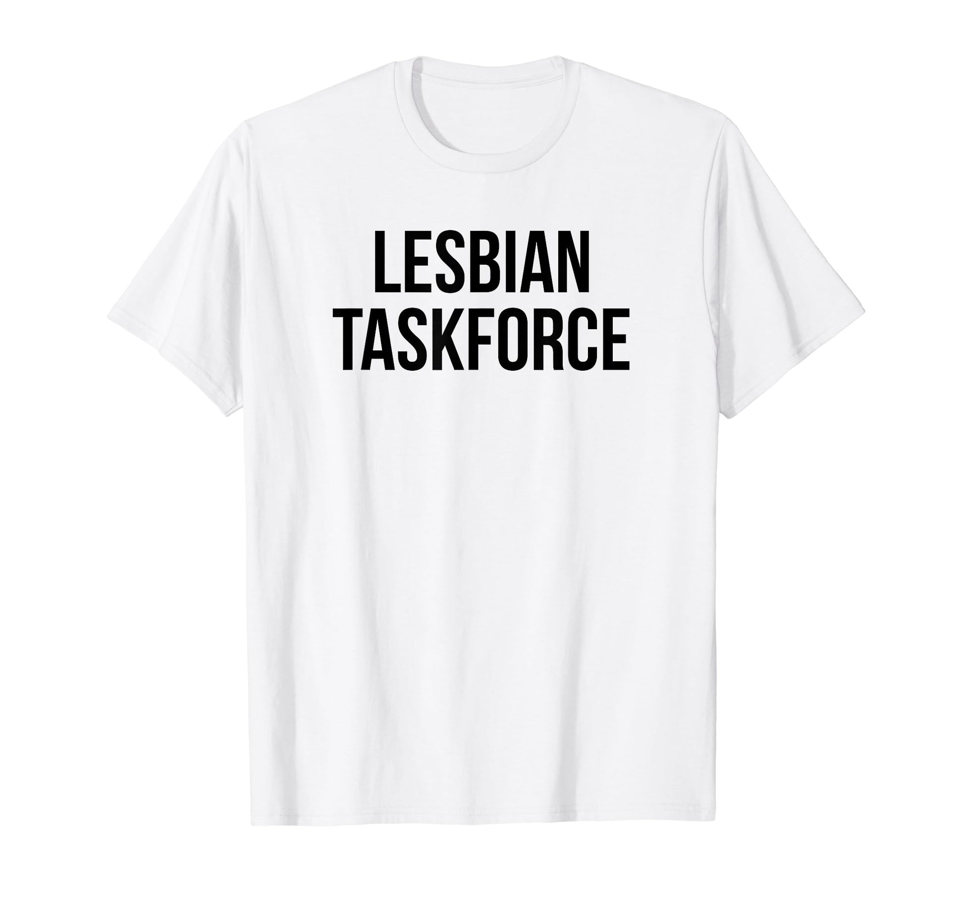 Lesbian Taskforce Y2K Aesthetic T-Shirt - Fun Novelty Design for Adults - T-Shirt, Sweatshirt, Hoodie