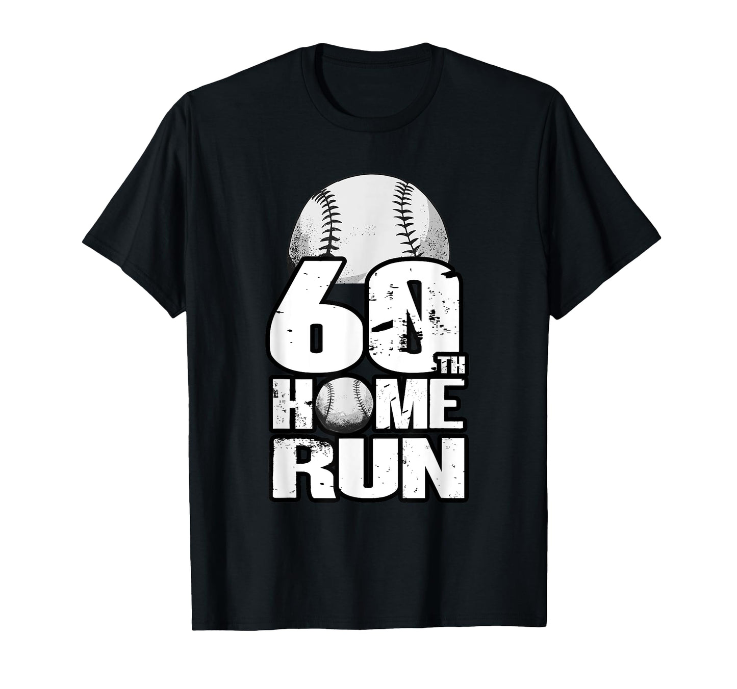 60 Years Old Baseball 60Th Birthday T-Shirt - Unique Graphic Men Women - T-Shirt, Sweatshirt, Hoodie