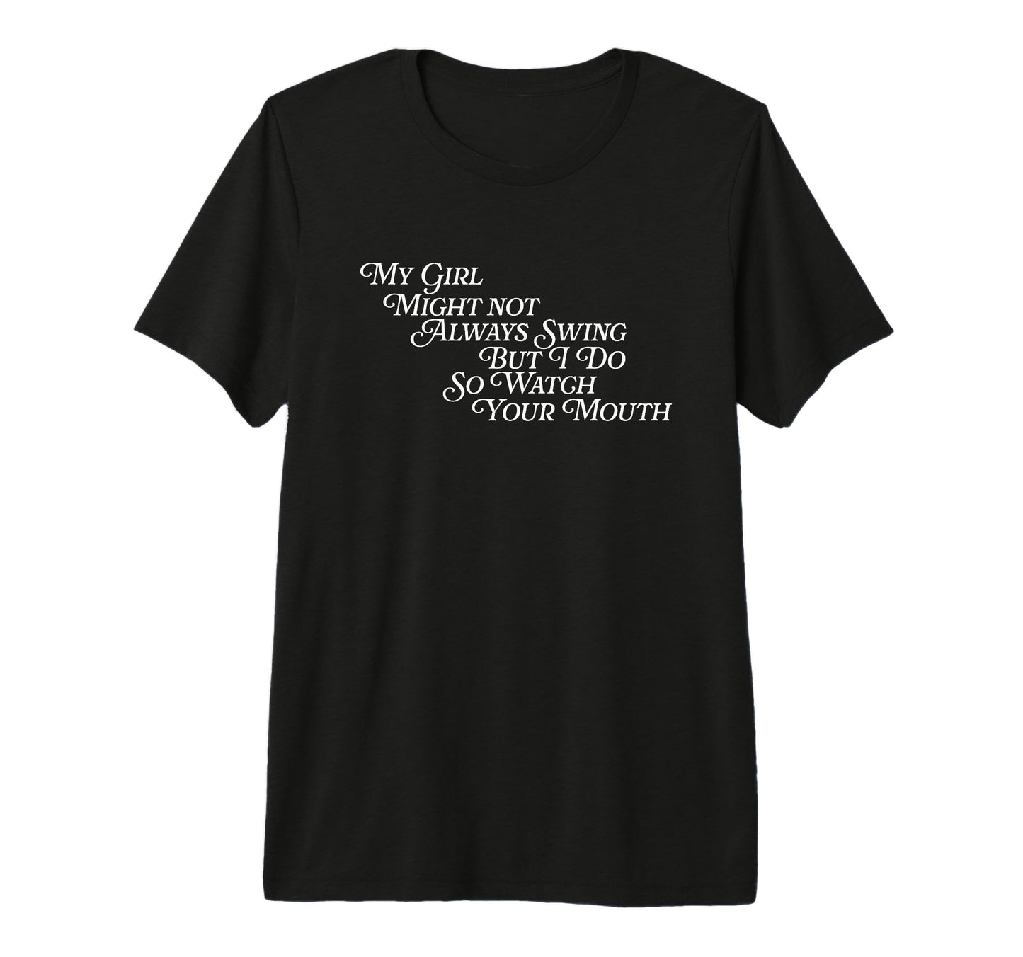 My Might Not Always Swing But I Do T-Shirt - Streetwear Style for Adults - T-Shirt, Sweatshirt, Hoodie