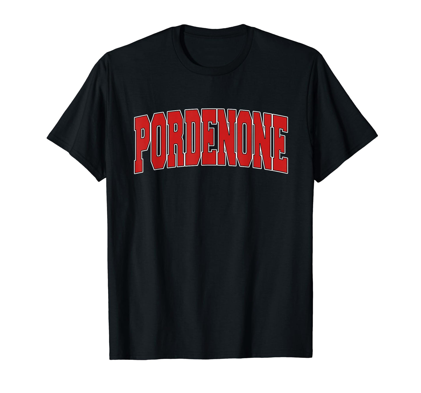 Pordenone Italy Varsity Italian Sports T-Shirt - Novelty Apparel Men Women - T-Shirt, Sweatshirt, Hoodie