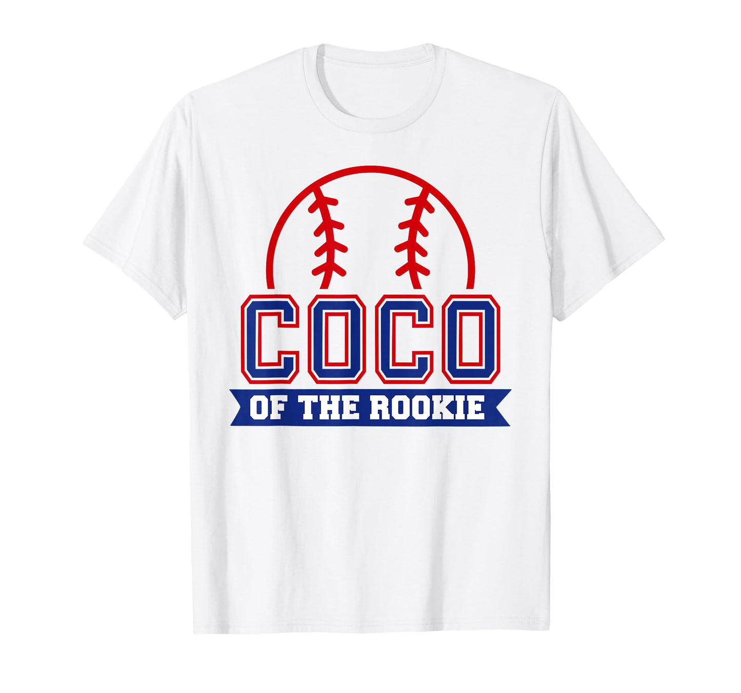 Coco Rookie 1St Birthday Baseball T-Shirt - Novelty Apparel Men Women - T-Shirt, Sweatshirt, Hoodie