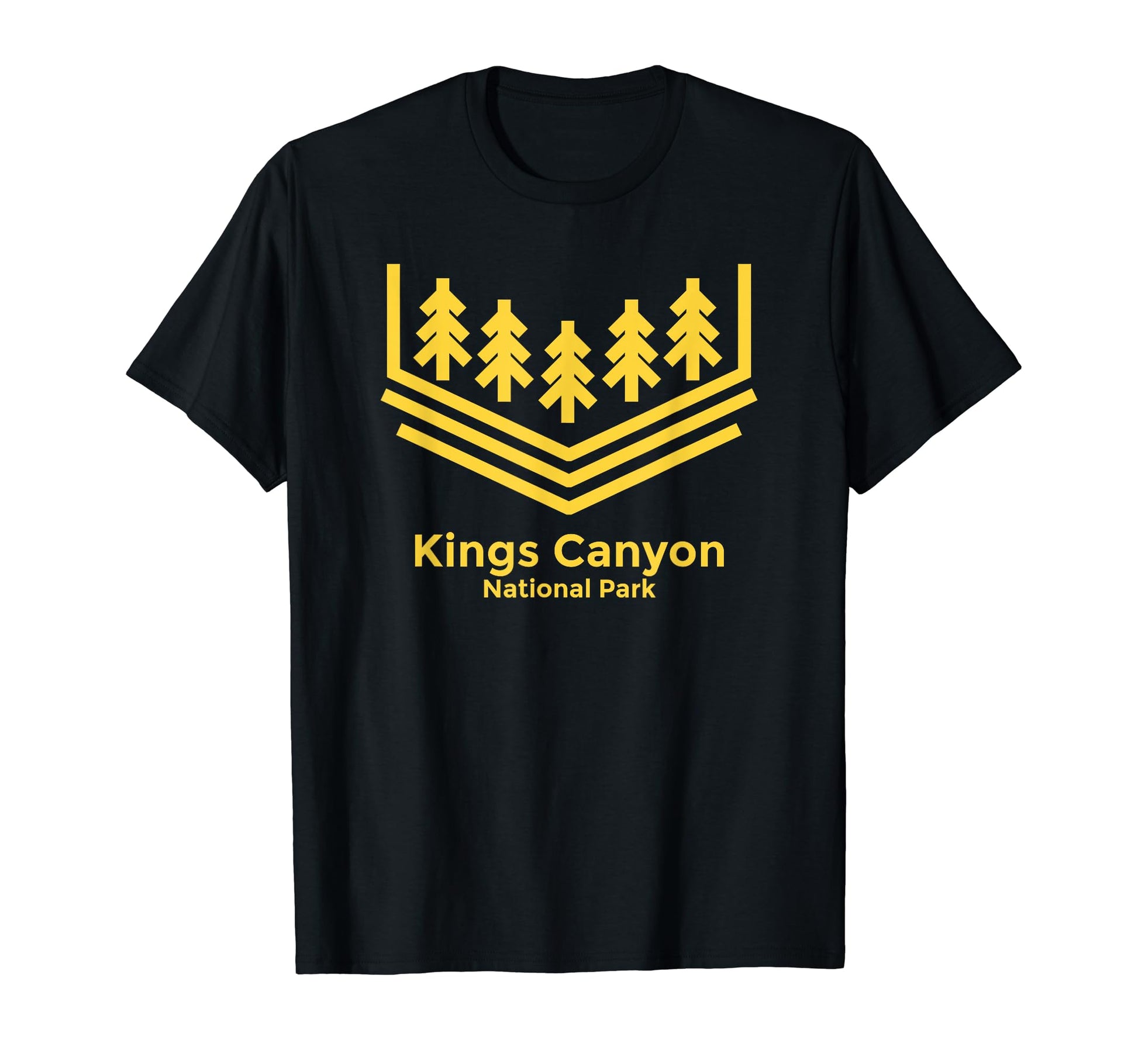Kings Canyon National Park T-Shirt - Casual Everyday Wear Unisex - T-Shirt, Sweatshirt, Hoodie