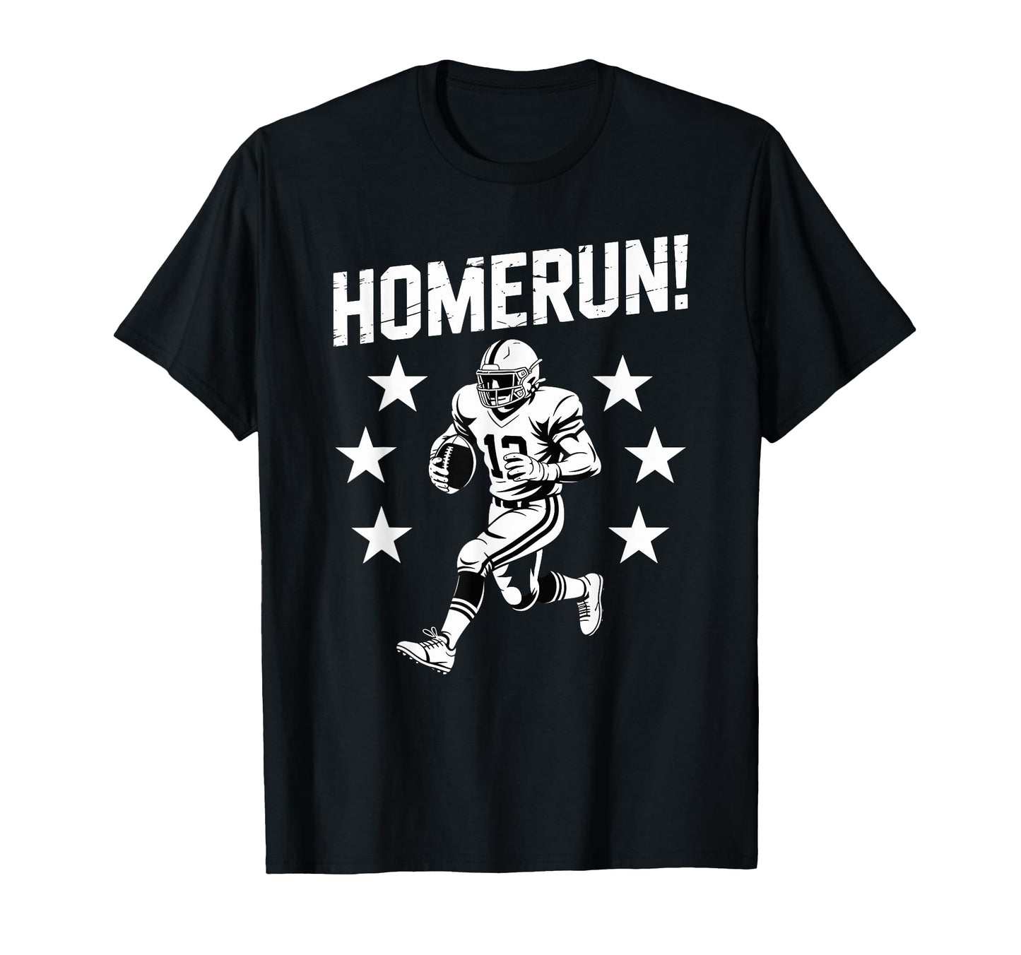 Homerun Football Player Stars Sports T-Shirt - Streetwear Style Unisex - T-Shirt, Sweatshirt, Hoodie