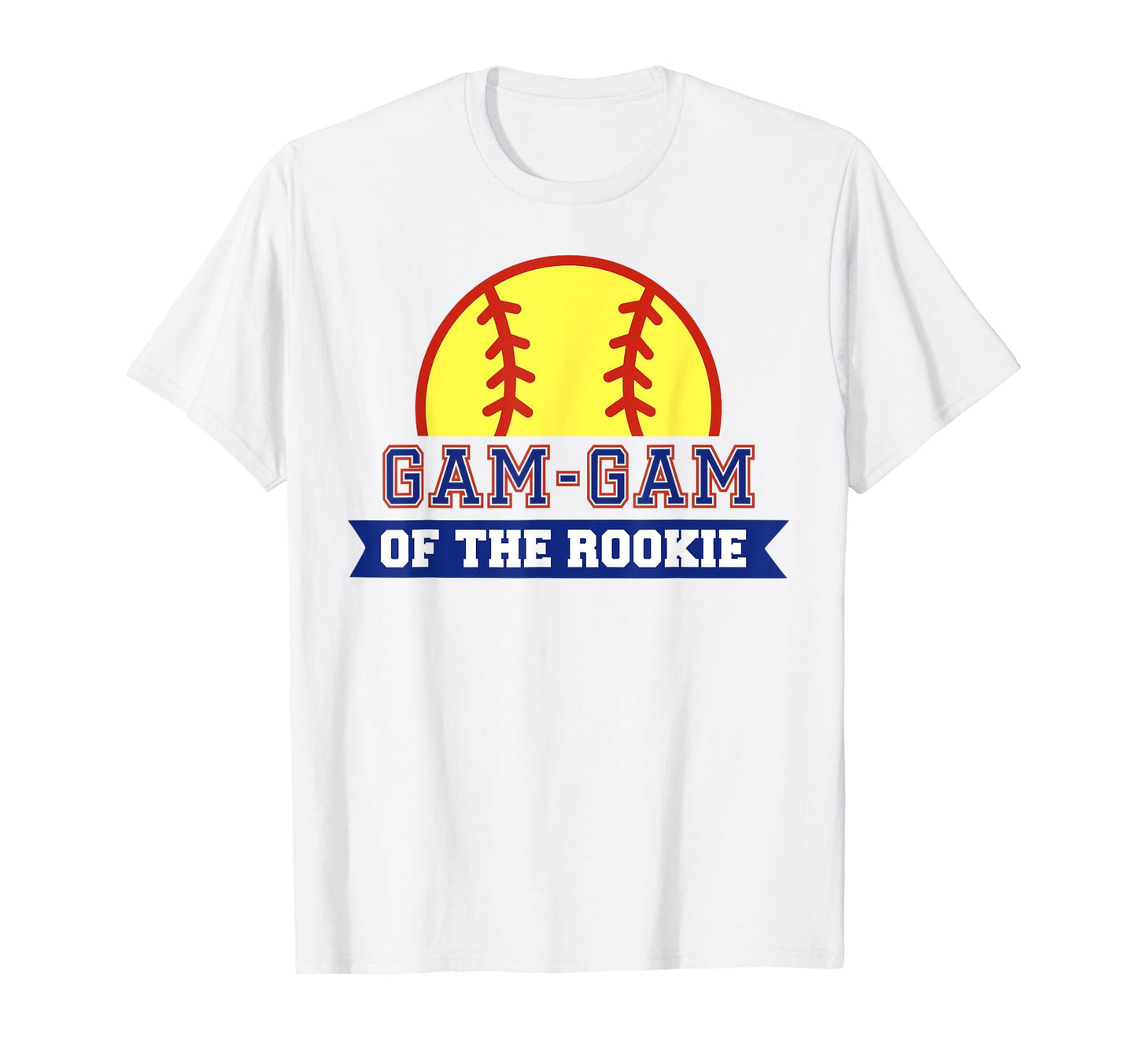 Gam Gam Rookie 1St Birthday Softball T-Shirt - Streetwear Style for Adults - T-Shirt, Sweatshirt, Hoodie