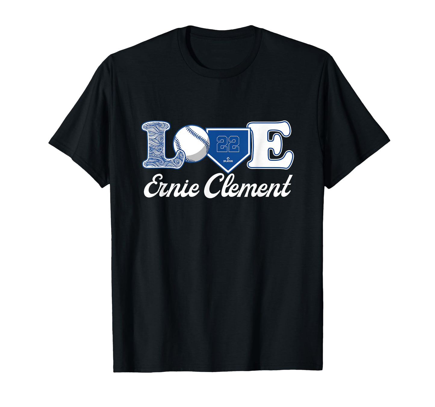 Love Ernie Clement Toronto Baseball T-Shirt - Trendy Graphic Men Women - T-Shirt, Sweatshirt, Hoodie