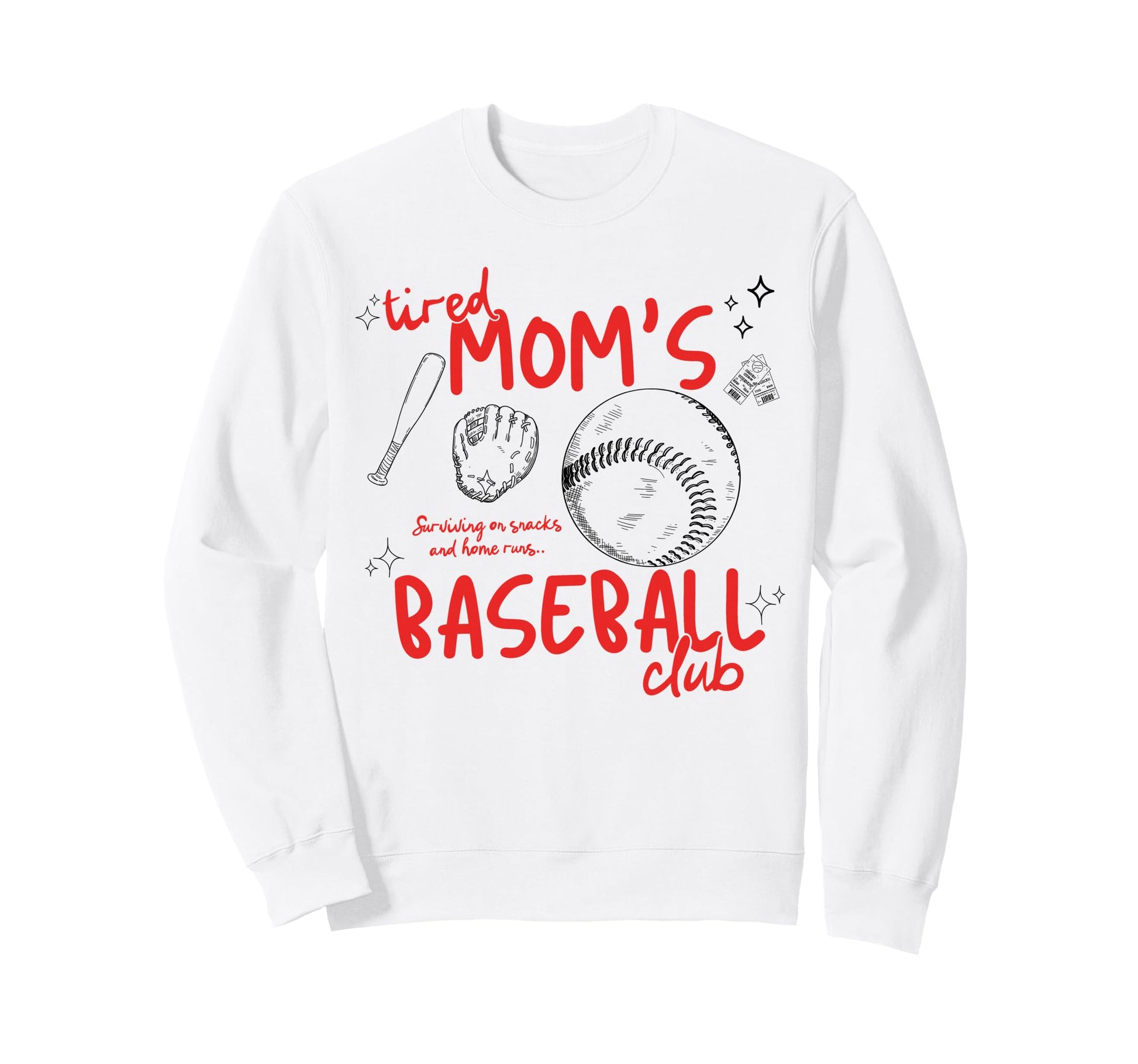 Tired Moms Baseball Club Surviving Sweatshirt - Unique Graphic Men Women - T-Shirt, Sweatshirt, Hoodie