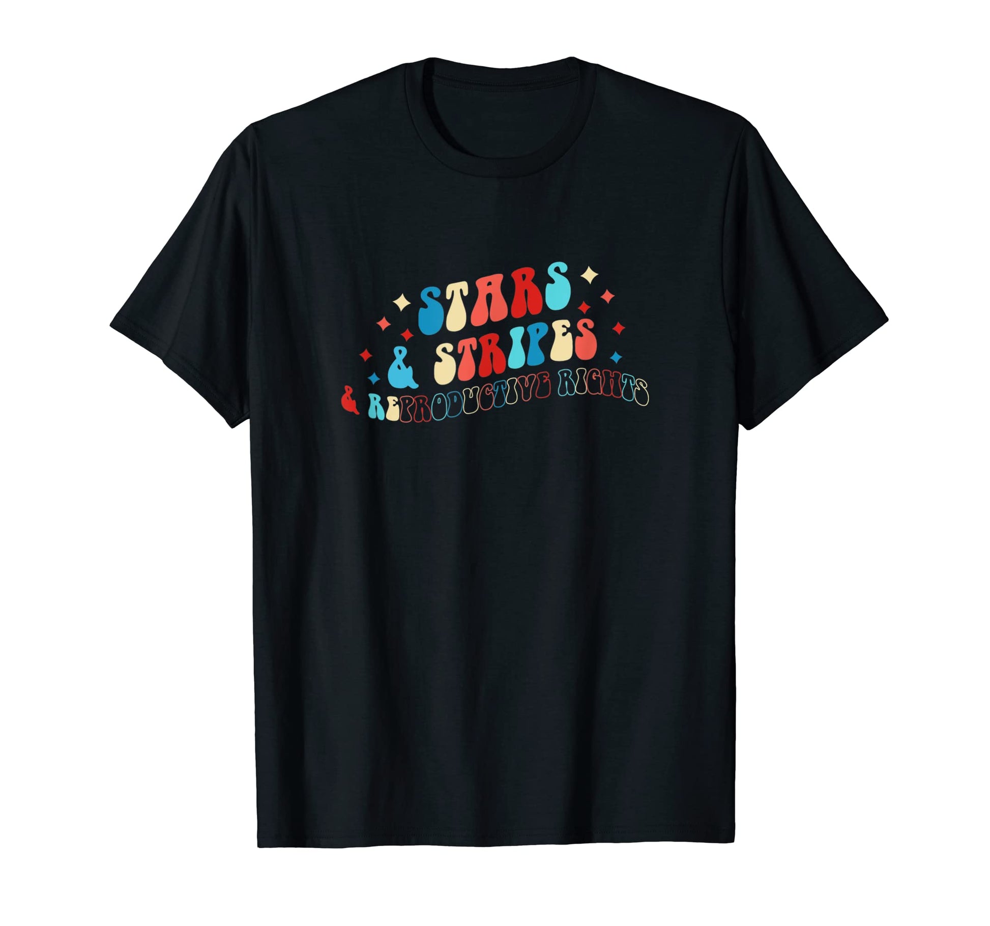 Stars Stripes Reproductive Rights T-Shirt - Aesthetic Graphic for Adults - T-Shirt, Sweatshirt, Hoodie