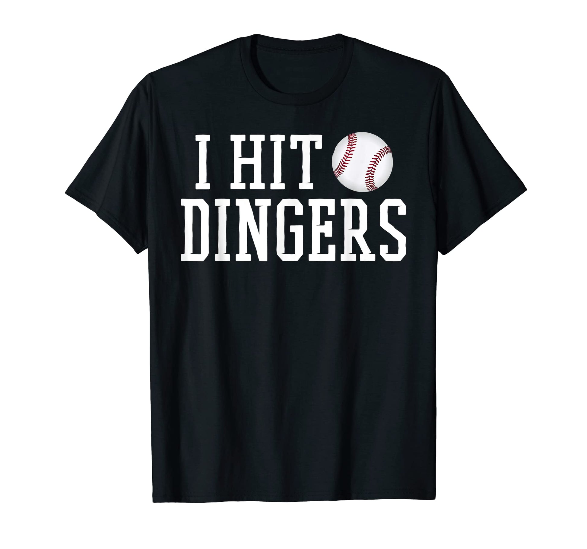 I Hit Dingers Sluggers Funny T-Shirt - Custom Art Print for Adults - T-Shirt, Sweatshirt, Hoodie