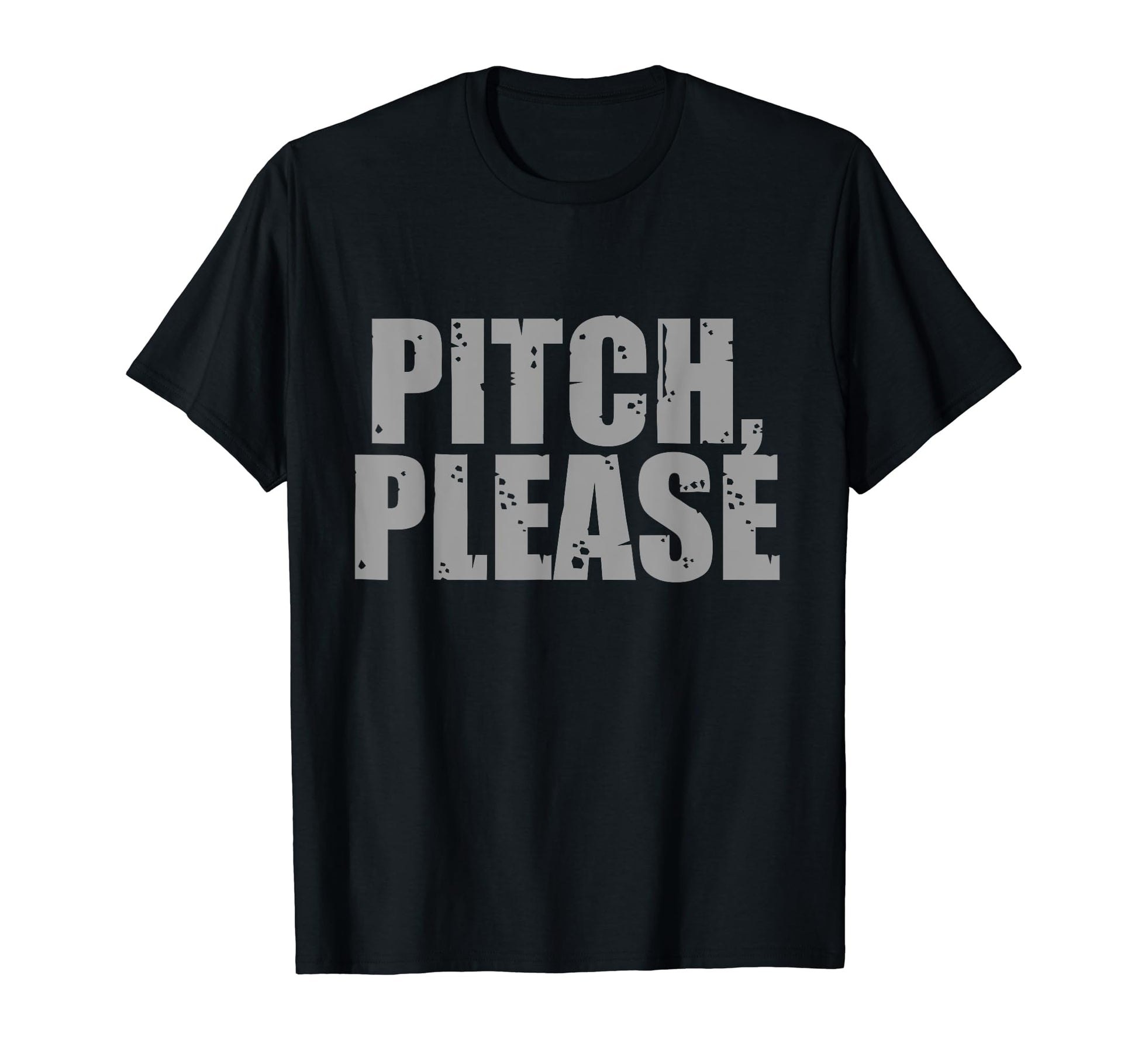 Pitch Please Funny Baseball T-Shirt - Casual Everyday Wear Men Women - T-Shirt, Sweatshirt, Hoodie