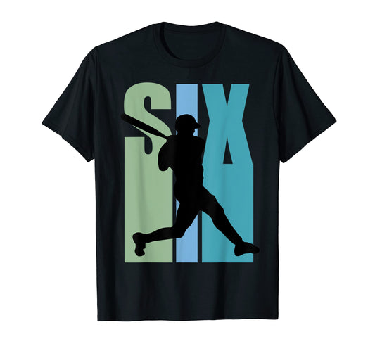 Baseball 6Th Birthday School Team T-Shirt - Casual Everyday Wear Unisex - T-Shirt, Sweatshirt, Hoodie