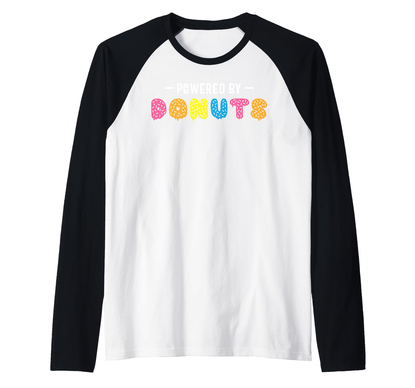 Powered Donuts Food Eat Dessert Gift Sweet Hoodie - Minimalist Print Unisex - T-Shirt, Sweatshirt, Hoodie
