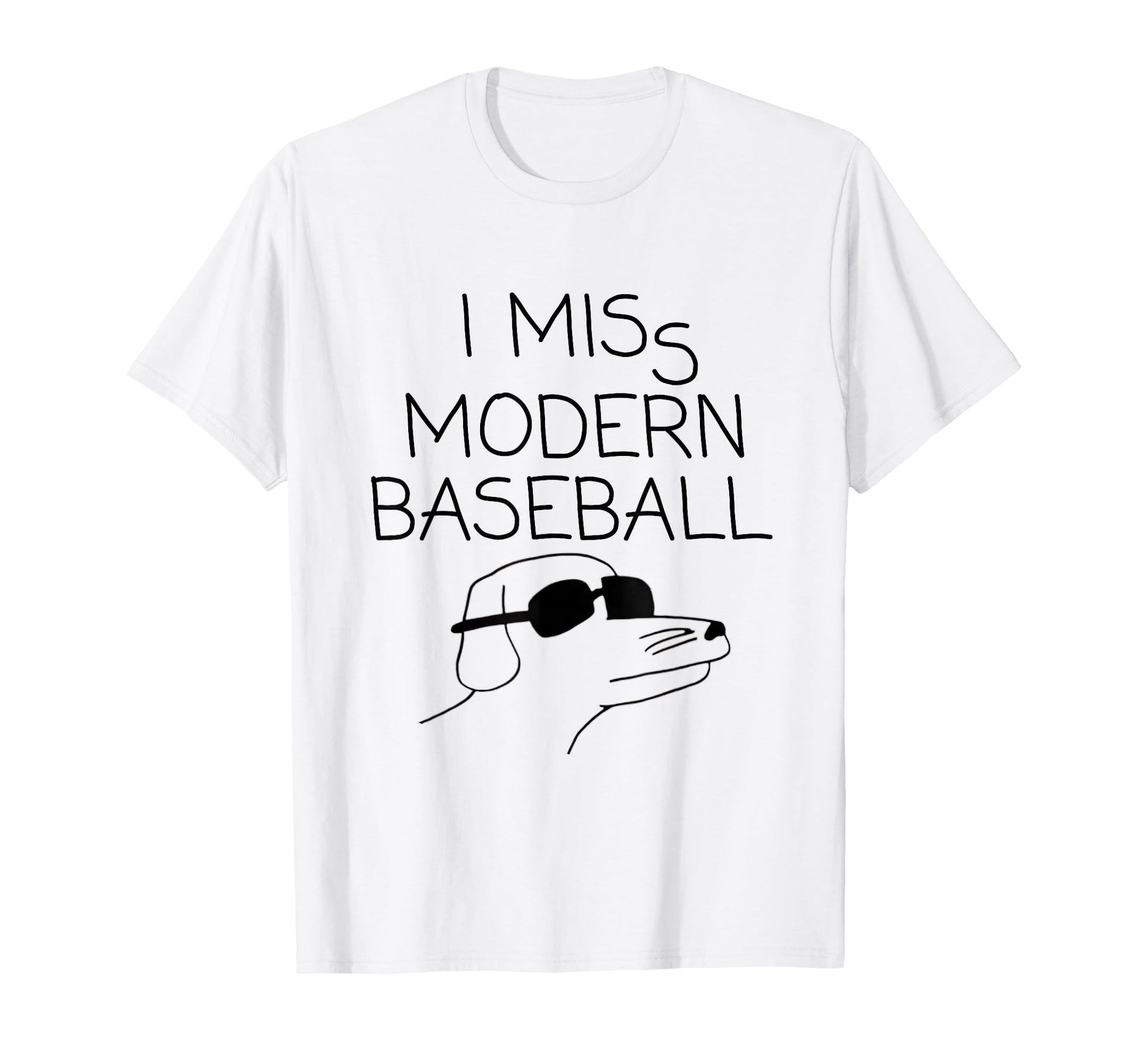 I Miss Modern Baseball Funny T-Shirt - Casual Everyday Wear Unisex - T-Shirt, Sweatshirt, Hoodie