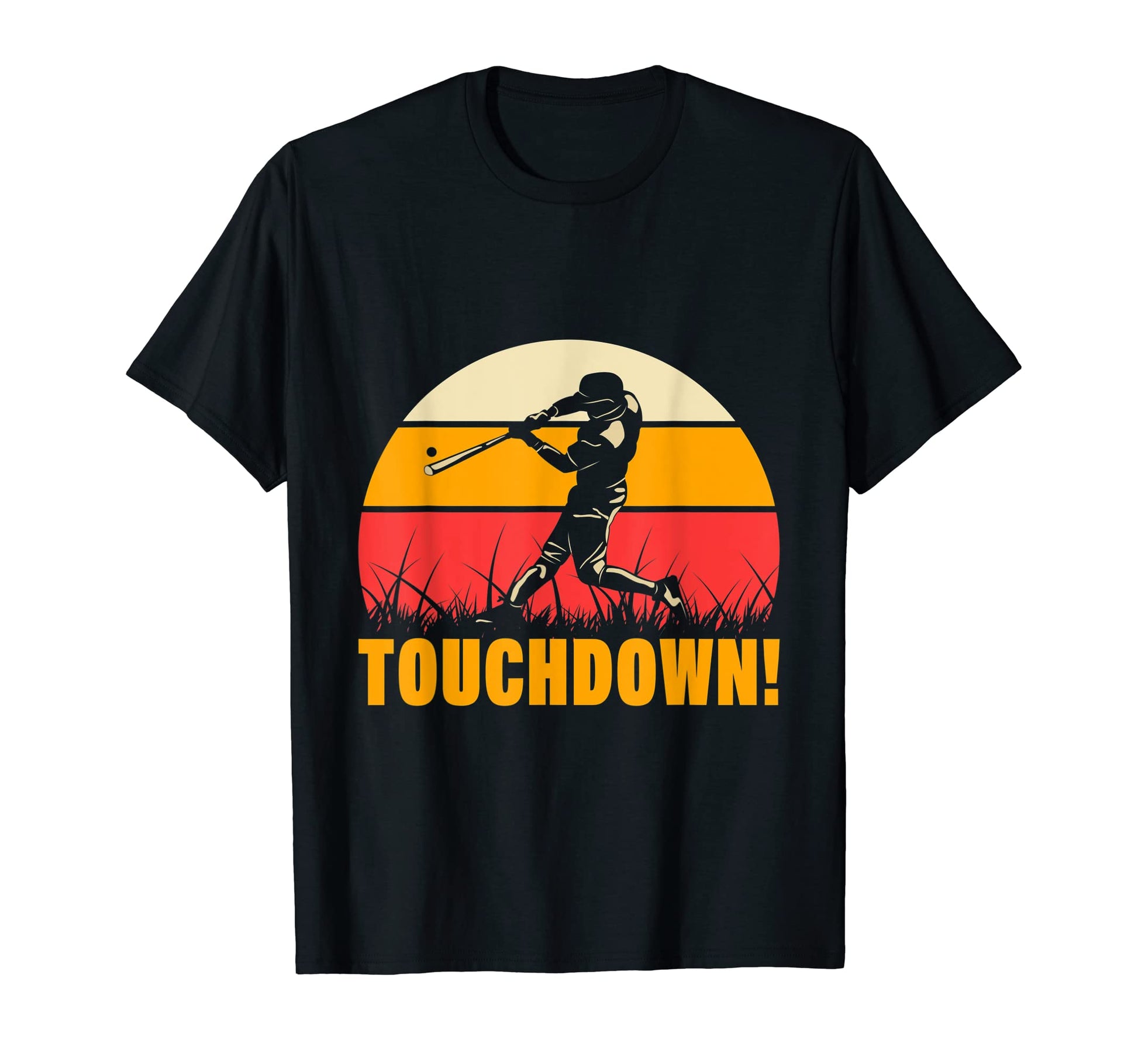 Funny Touchdown Baseball Homerun T-Shirt - Casual Everyday Wear Men Women - T-Shirt, Sweatshirt, Hoodie
