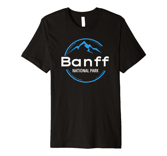 Banff National Park Canada Souvenirs T-Shirt - Graphic Print Men Women - T-Shirt, Sweatshirt, Hoodie